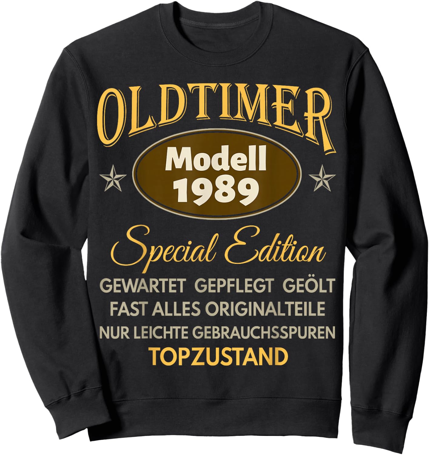 37. Geburtstag Mann Frau 37 Jahre 1989 Deko Geschenk Lustig Sweatshirt - Sweatshirt | Black