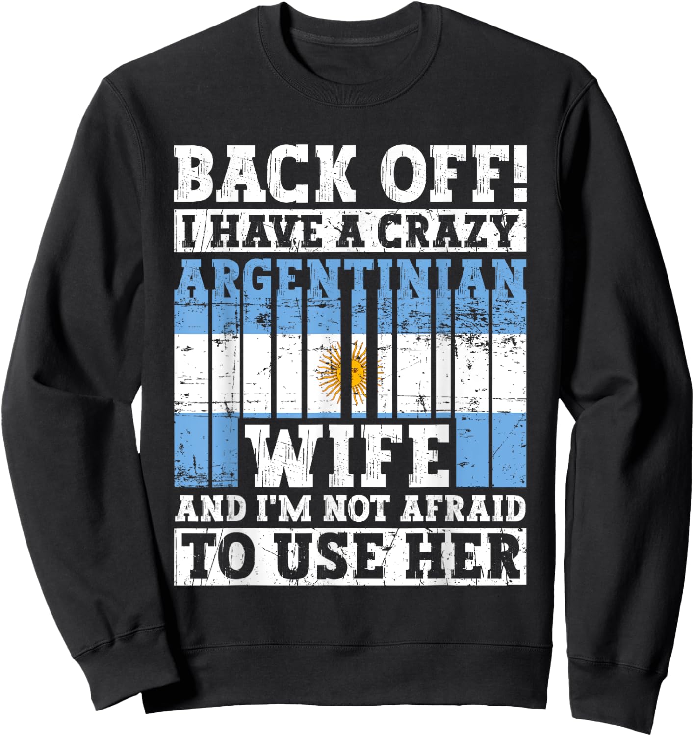 Funny Argentinian Husband Apparel Argentina Flag Roots Sweatshirt - Sweatshirt | Black