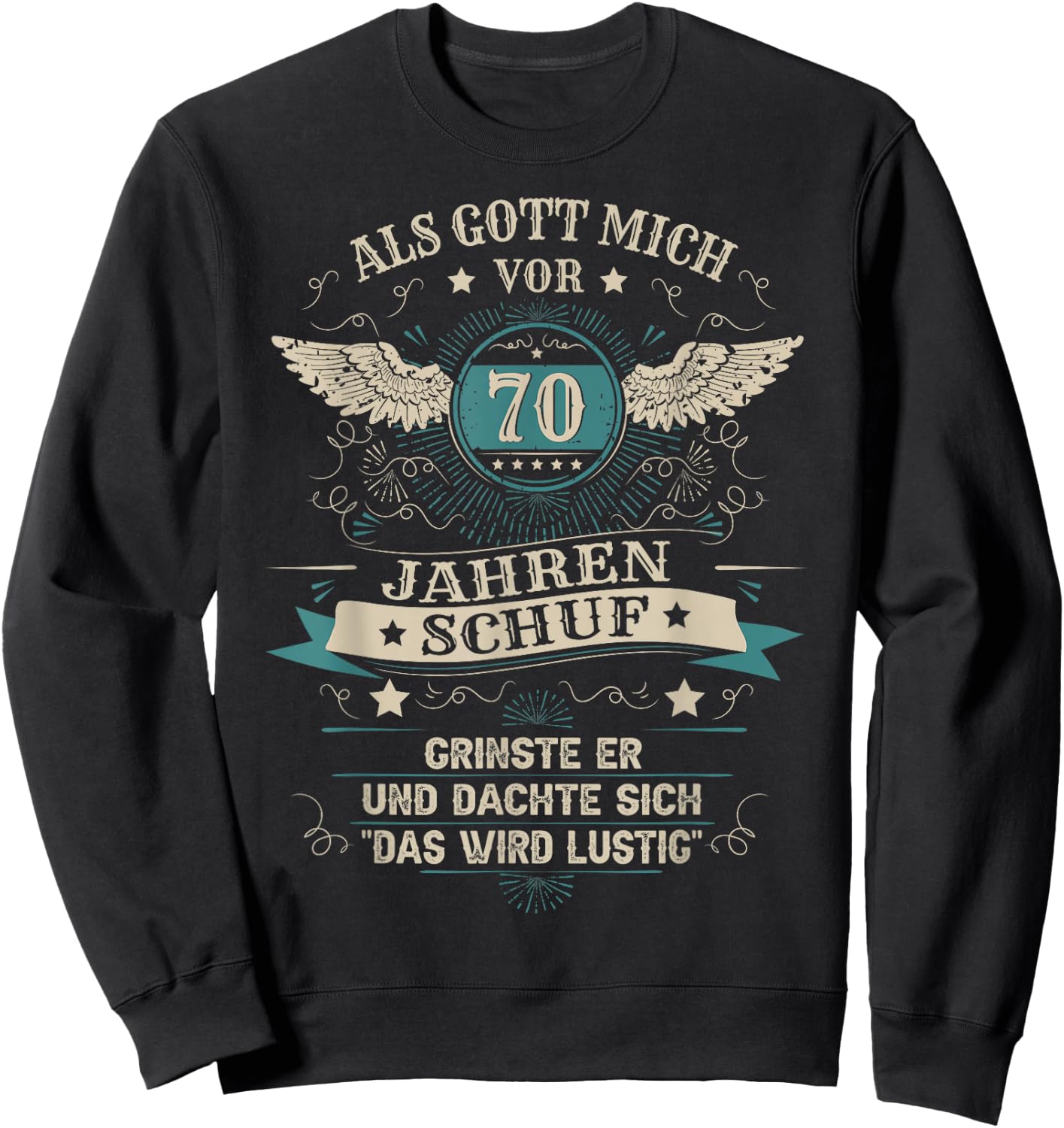 70th Birthday Man Woman 70 Years 1954 Decorative Funny Gift , black Sweatshirt - Sweatshirt | Black