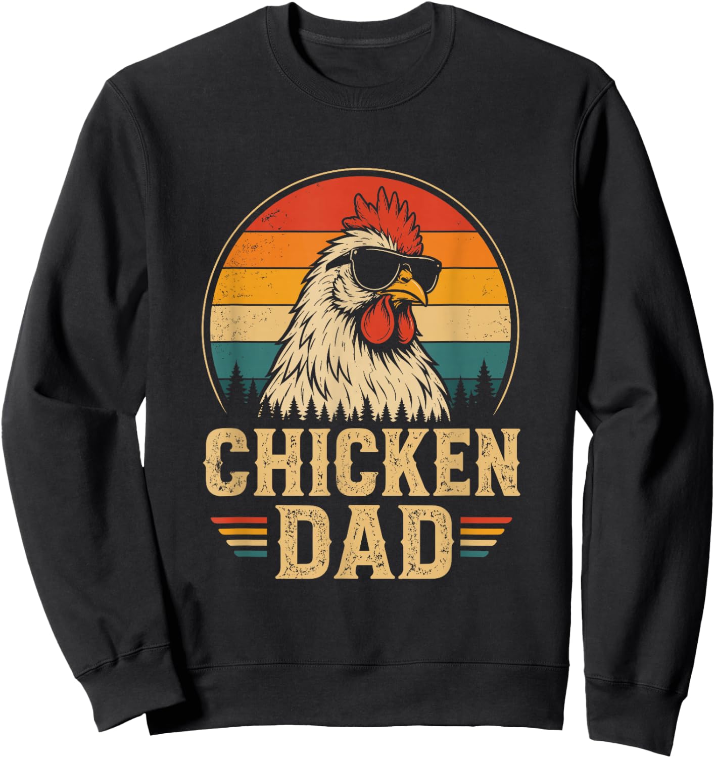 Vintage Chicken Dad Chicken Lovers Daddy Father's Day Retro Sweatshirt - Sweatshirt | Black