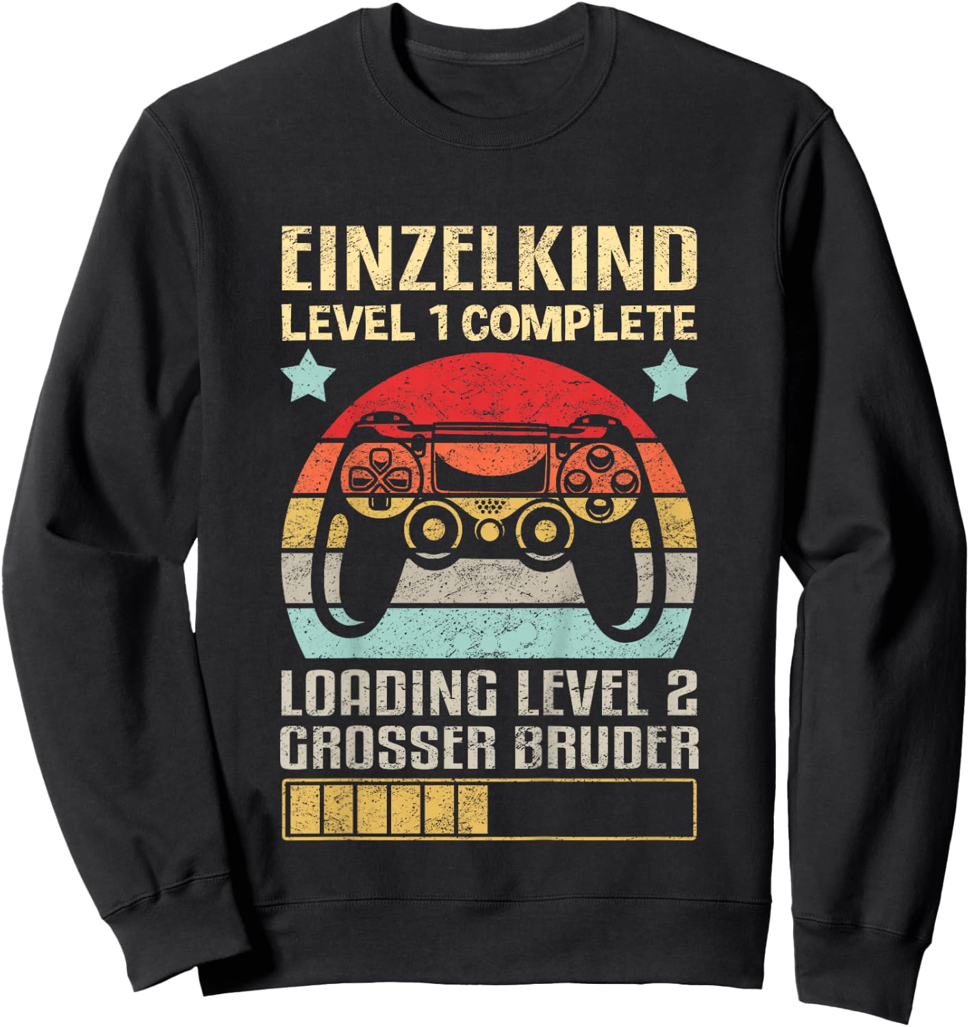 Einzelkind Level 1 Complete Loading Level 2 Grosser Bruder Sweatshirt - Sweatshirt | Black