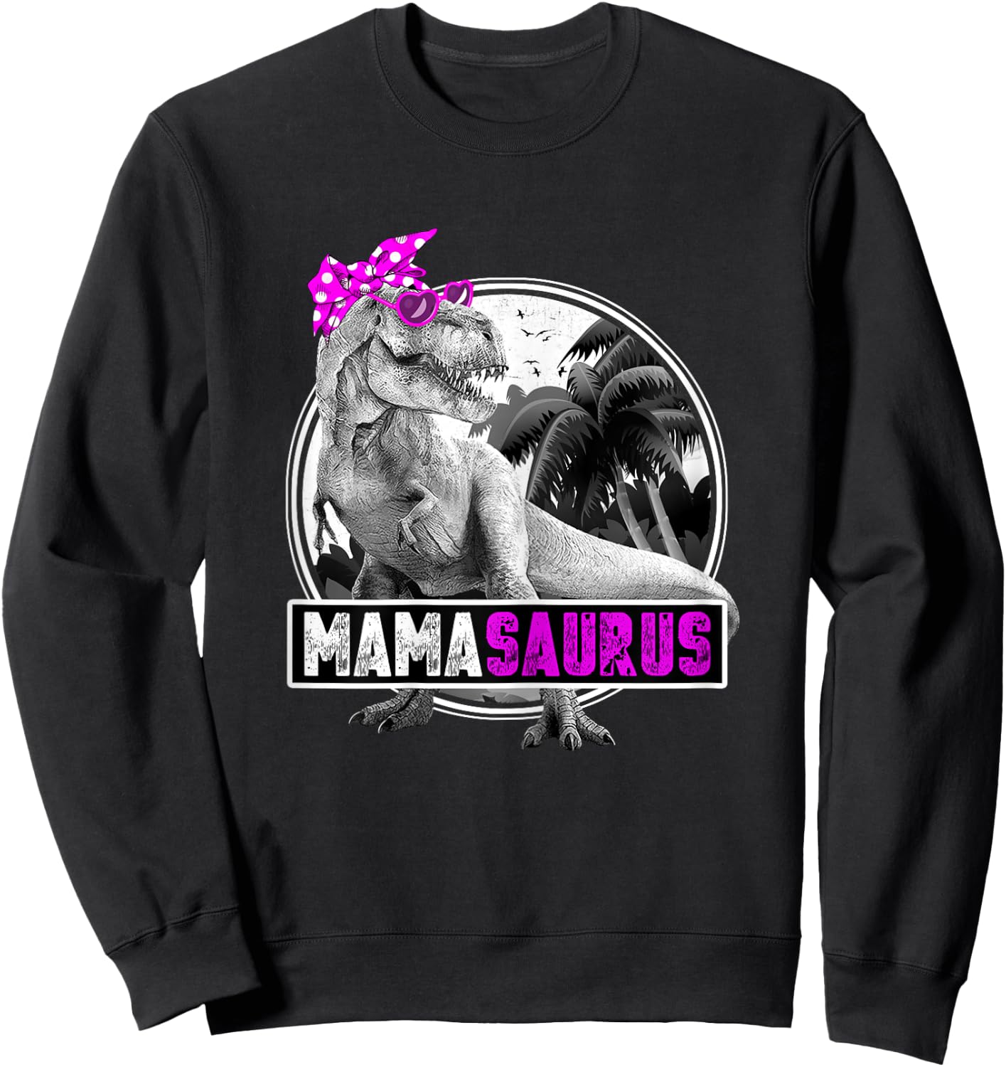 Mamasaurus Rex Dinosaur Shirt Best Gift Mum Sweatshirt - Sweatshirt | Black