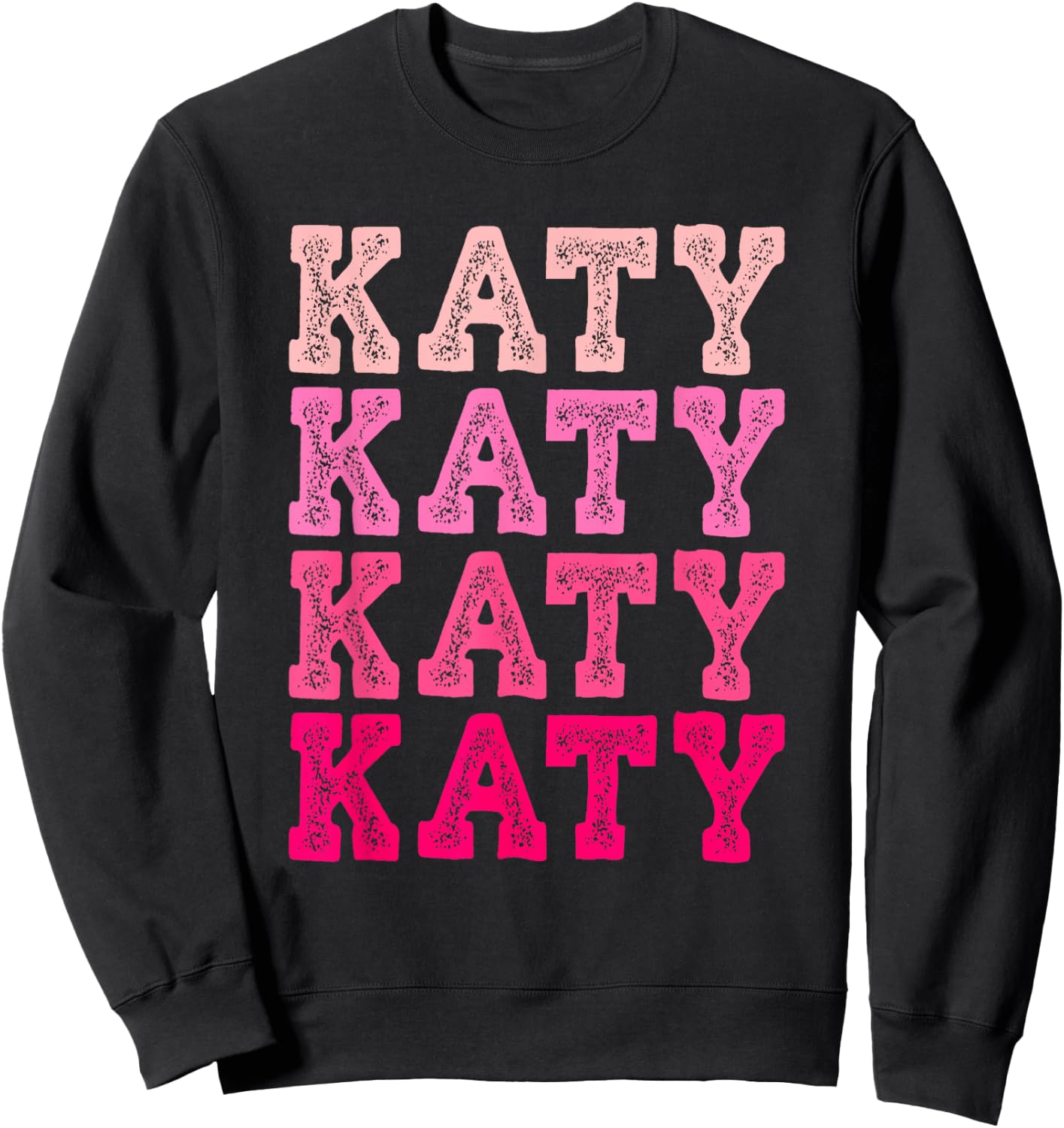 Katy First Name-d Boy Girl Baby Birth-day Sweatshirt - Sweatshirt | Black