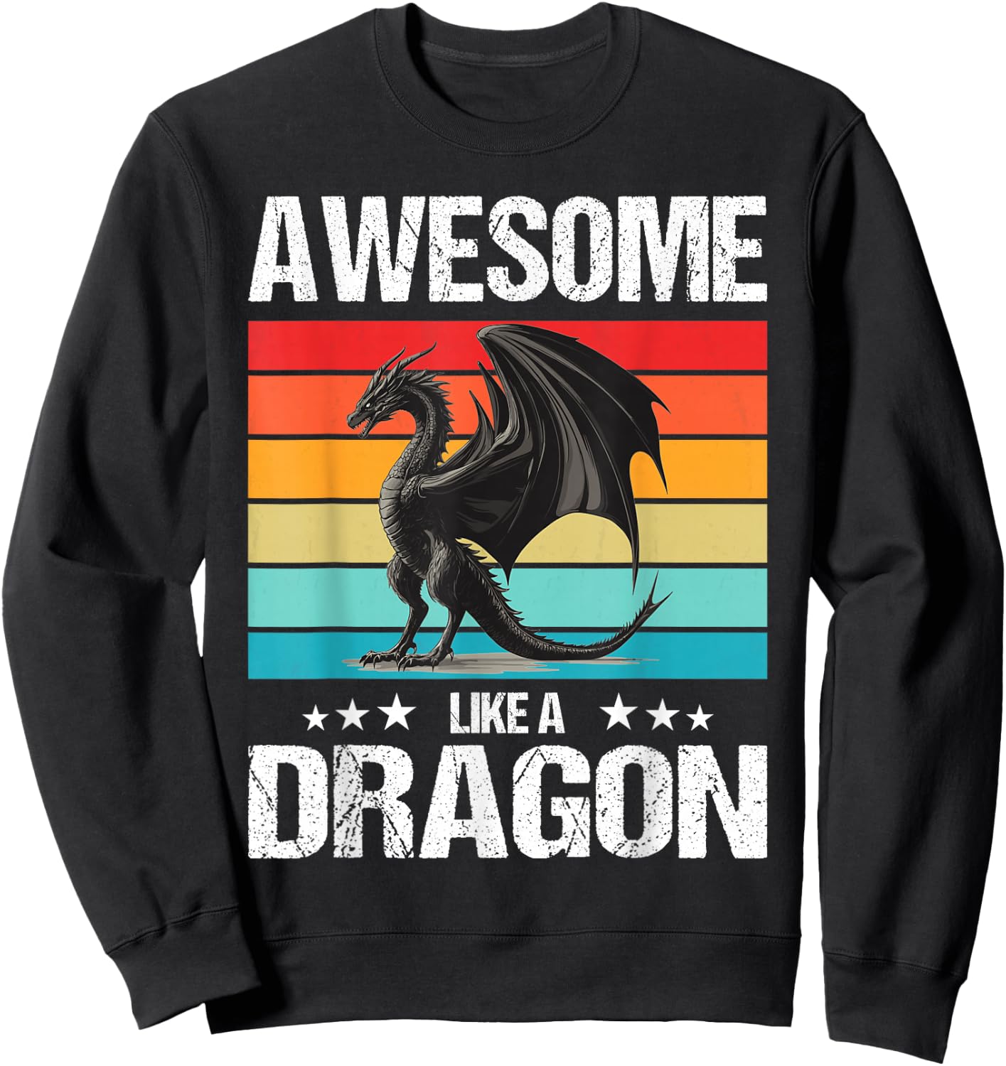 Awesome like a Dragon. Dragons Dragon Sweatshirt - Sweatshirt | Black