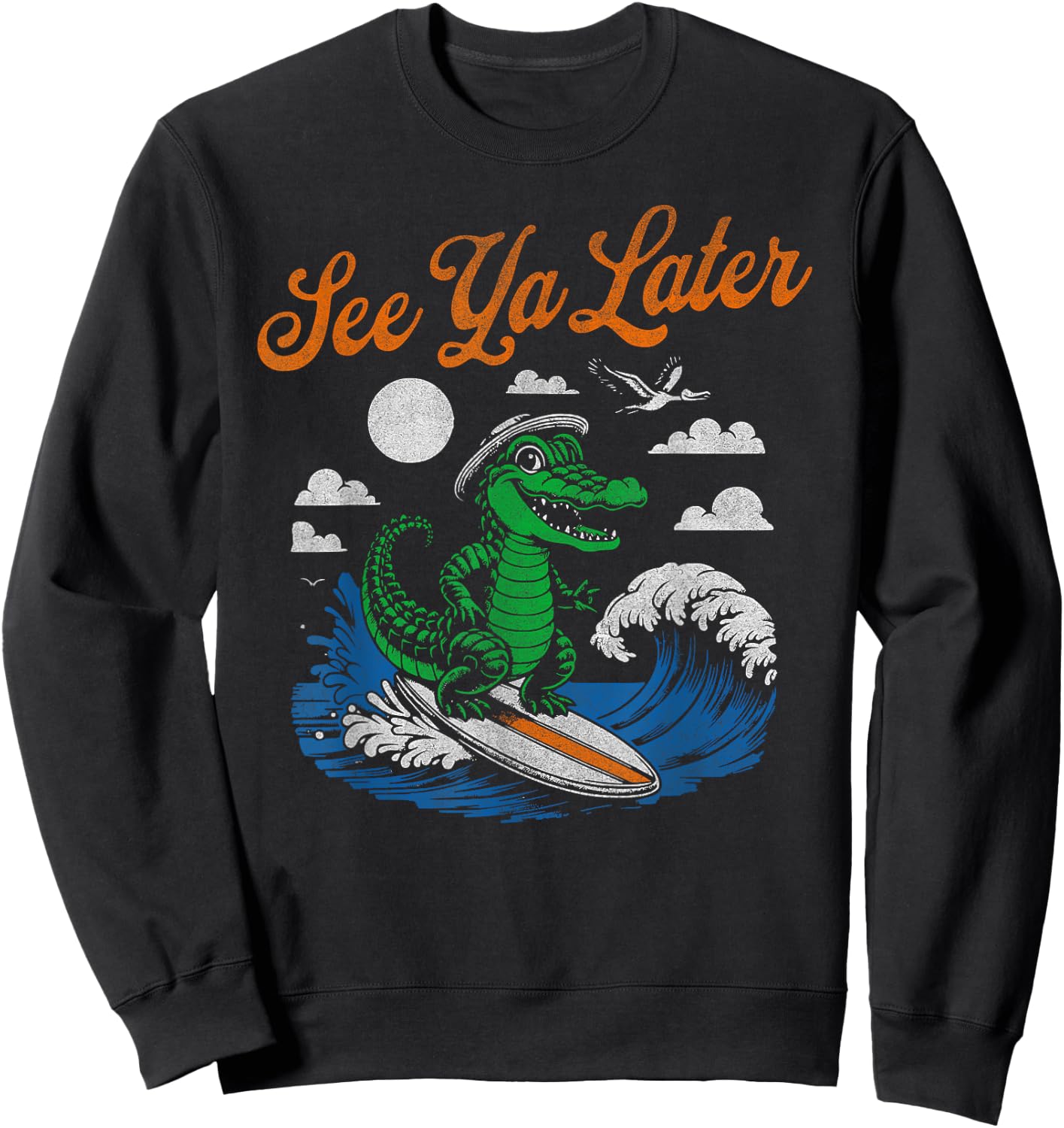 Funny See Ya Later Alligator Surfing Gator Souvenir Retro Sweatshirt - Sweatshirt | Black