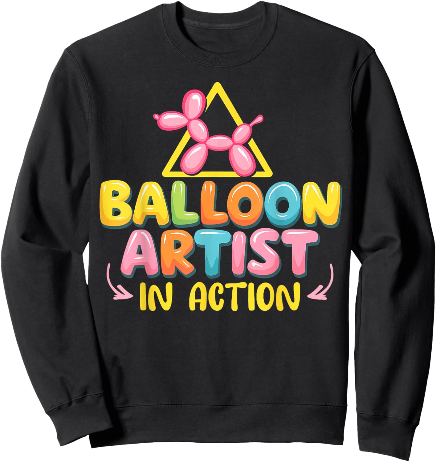 Balloon Artist In Action Balloon Twisting Balloon Modeling Sweatshirt - Sweatshirt | Black