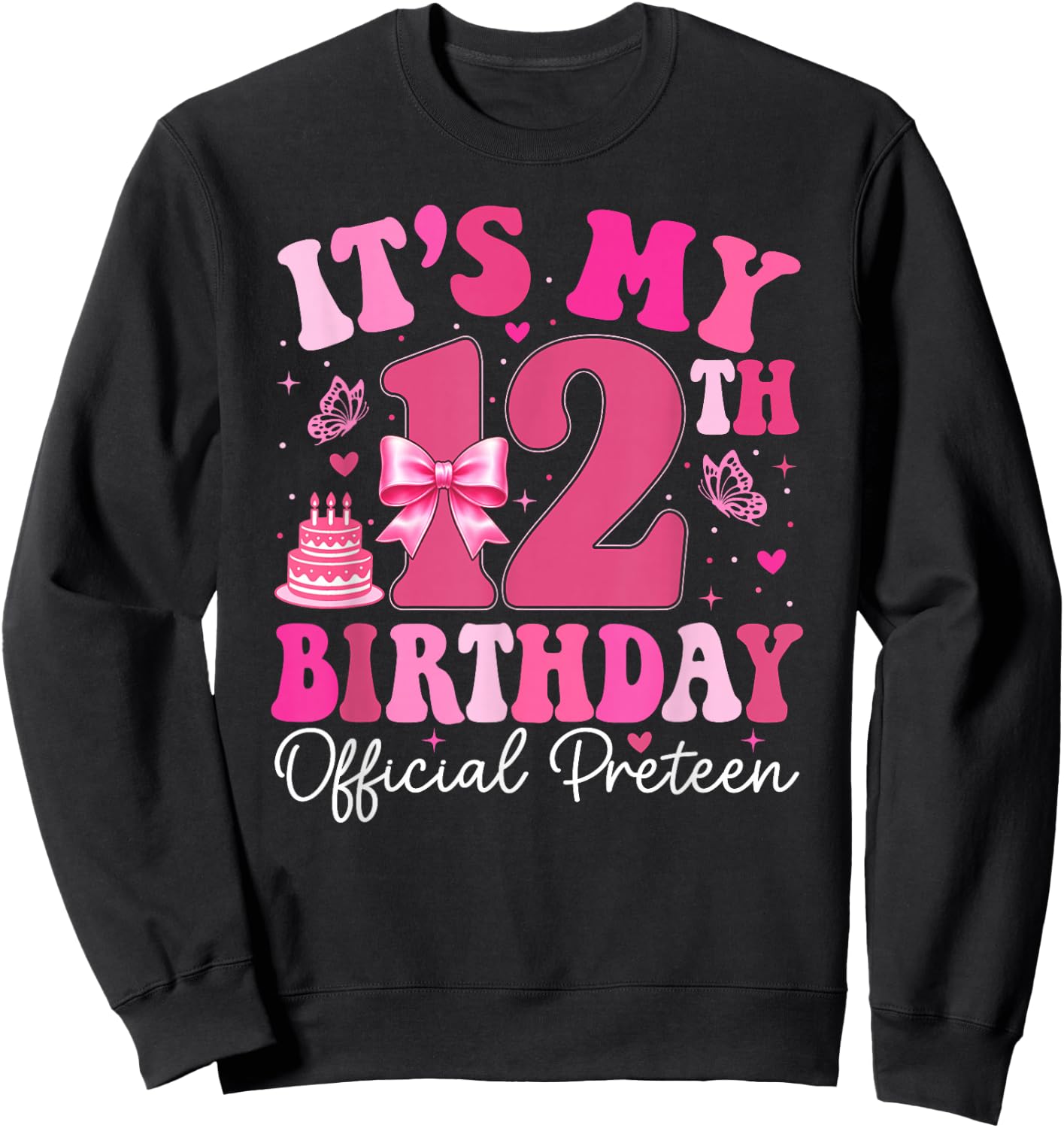 12th Birthday Girl Outfit Pink Coquette Bow 12 Year Old Sweatshirt - Sweatshirt | Black
