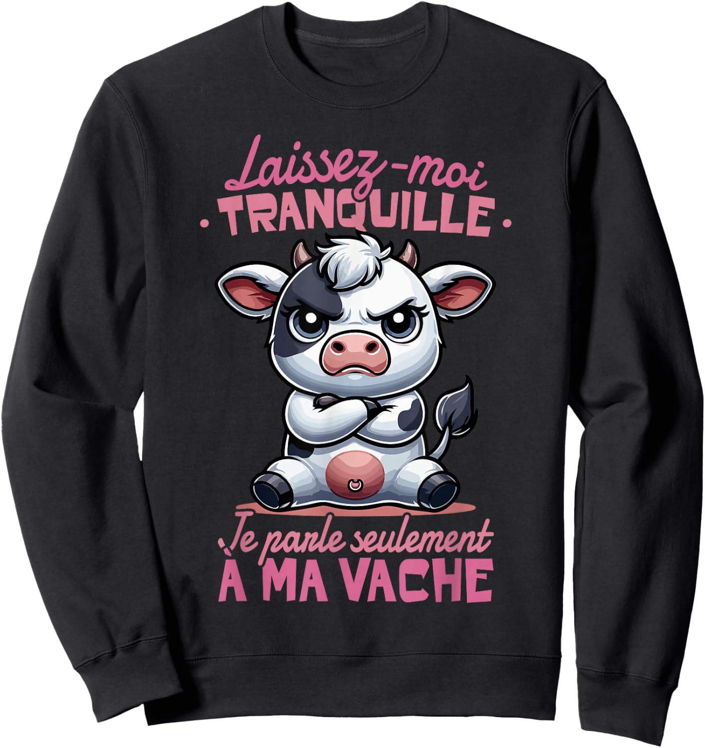 Funny Cow Woman Girl Child Je Parle à ma Vache , Black, S Sweatshirt - Sweatshirt | Black