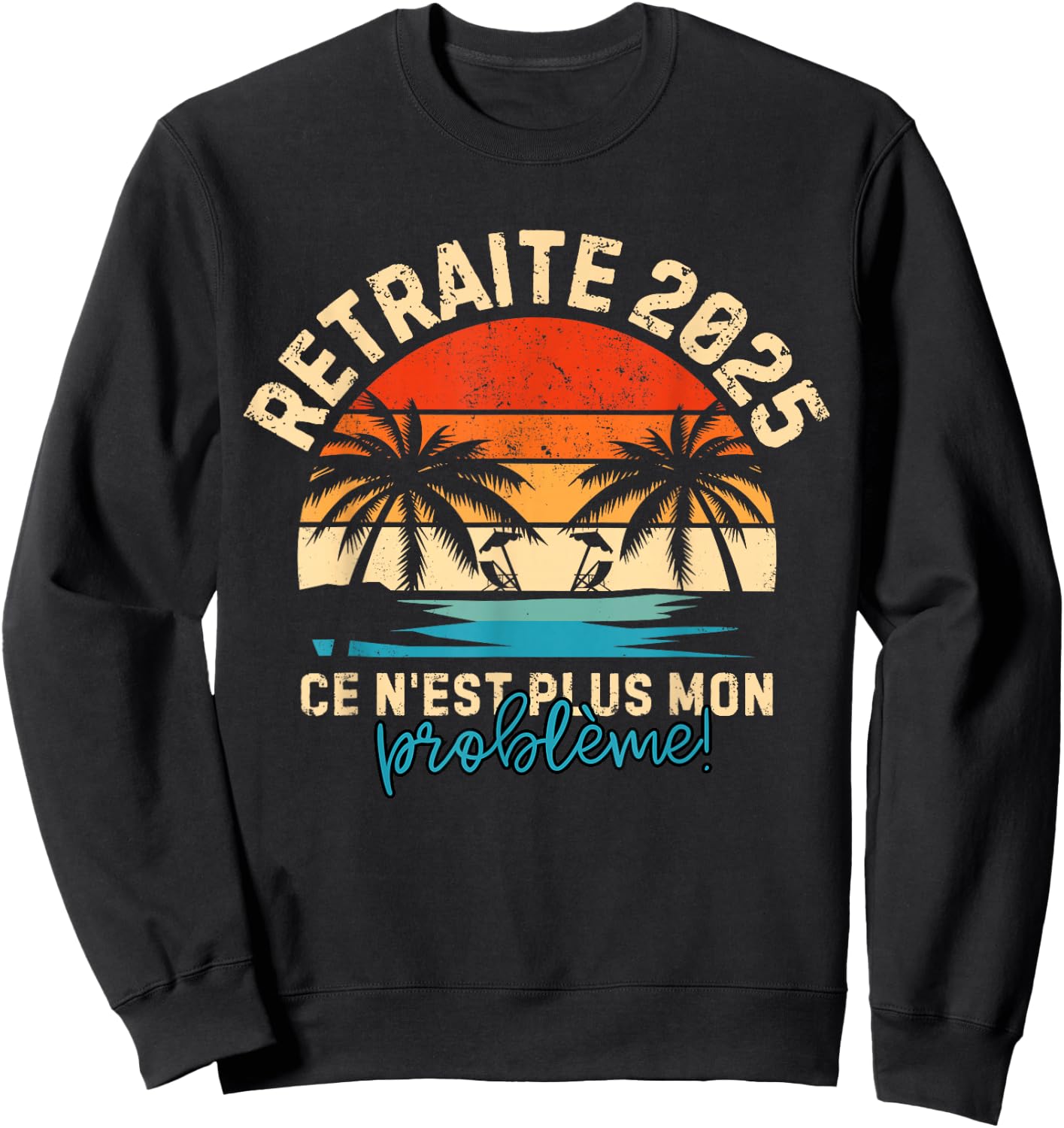 Retirement 2025 Man Women Retired 2025 , Black, S Sweatshirt - Sweatshirt | Black