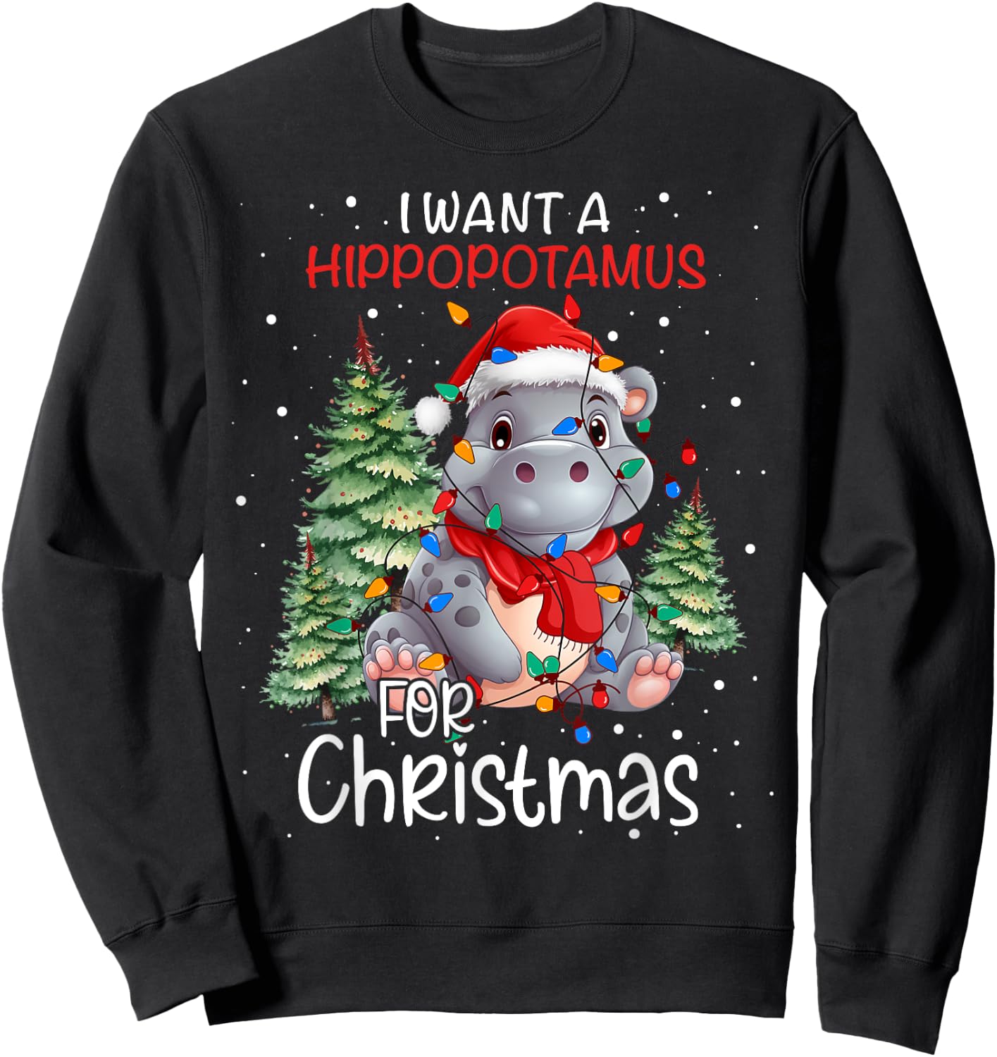 I Want A Hippopotamus For Christmas Xmas Hippo for Kid Women Sweatshirt - Sweatshirt | Black