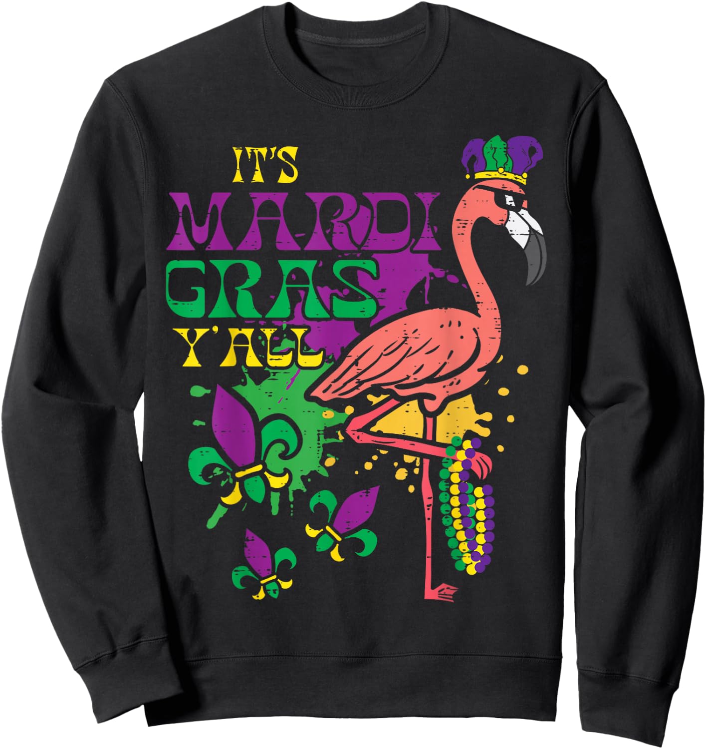 Its Mardi Gras Yall Flamingo Outfit Men Women Children Sweatshirt - Sweatshirt | Black