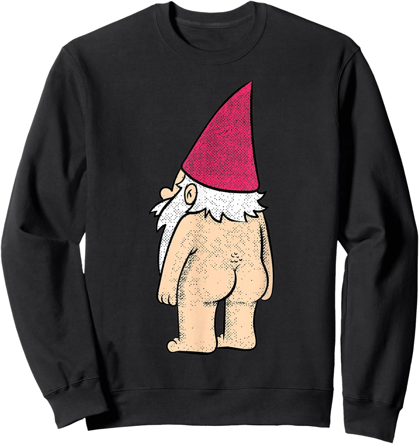 Cheeky Naked Gnome Funny Garden Humor Joke Design Sweatshirt - Sweatshirt | Black