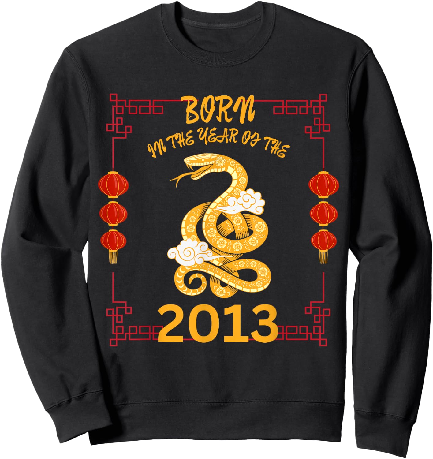 Born in the Year of the Snake 2013 Chinese New Year Zodiac Sweatshirt - Sweatshirt | Black