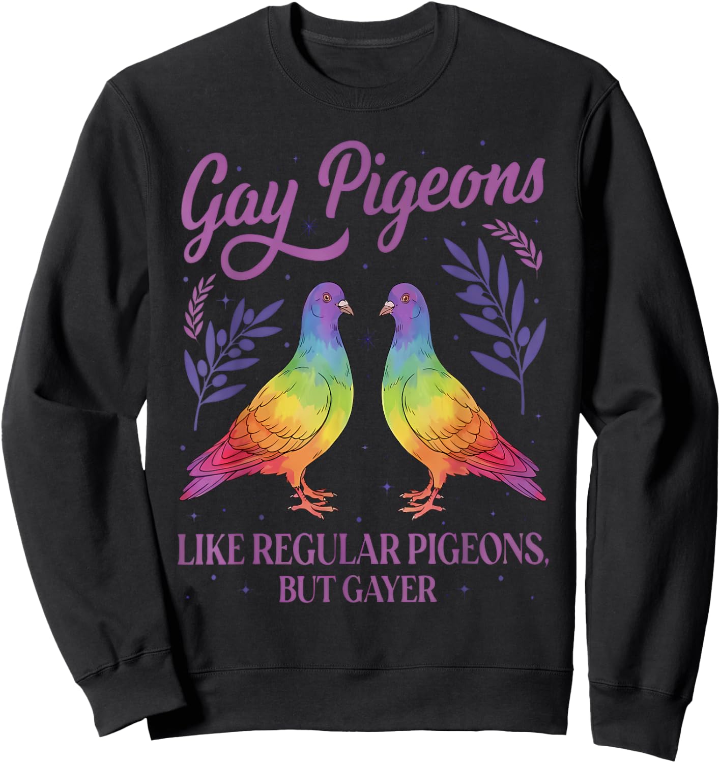 Funny Retro Gay Pigeons LGBT Pride Month Humor Sarcastic Sweatshirt - Sweatshirt | Black