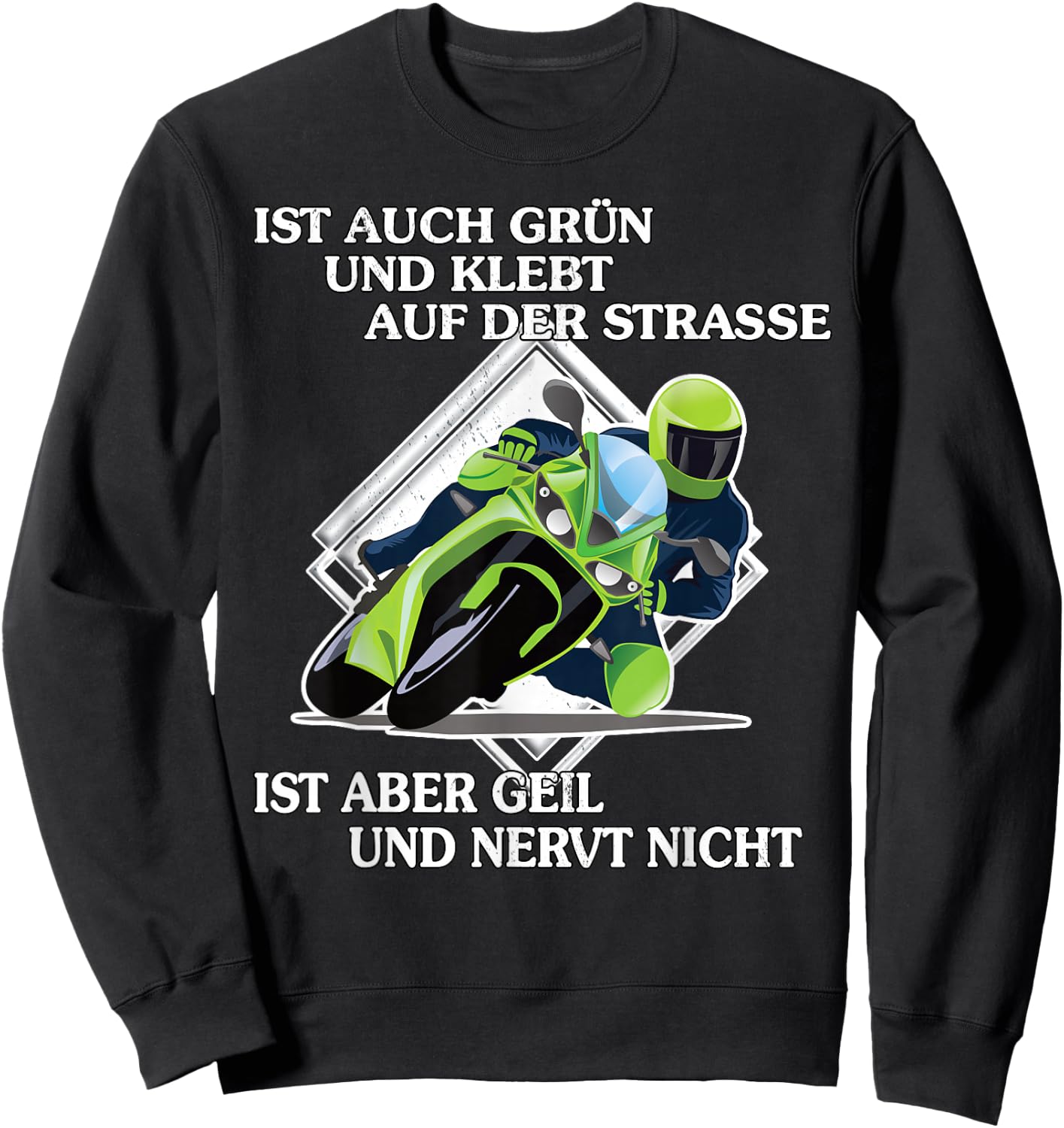 Motorcyclist Sarcasm Saying Biker , black Sweatshirt - Sweatshirt | Black