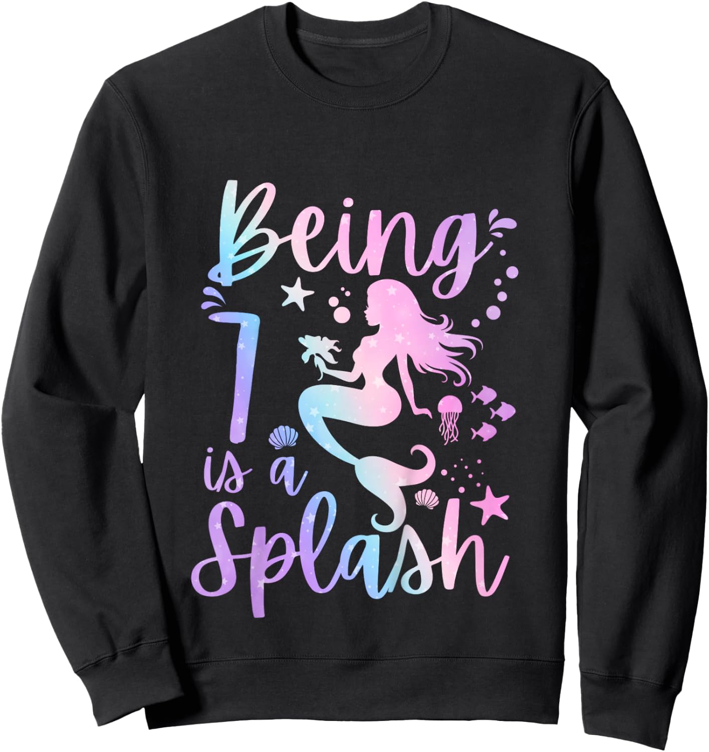 7 Year Old 7th Mermaid Birthday Under Sea Party Themed Sweatshirt - Sweatshirt | Black