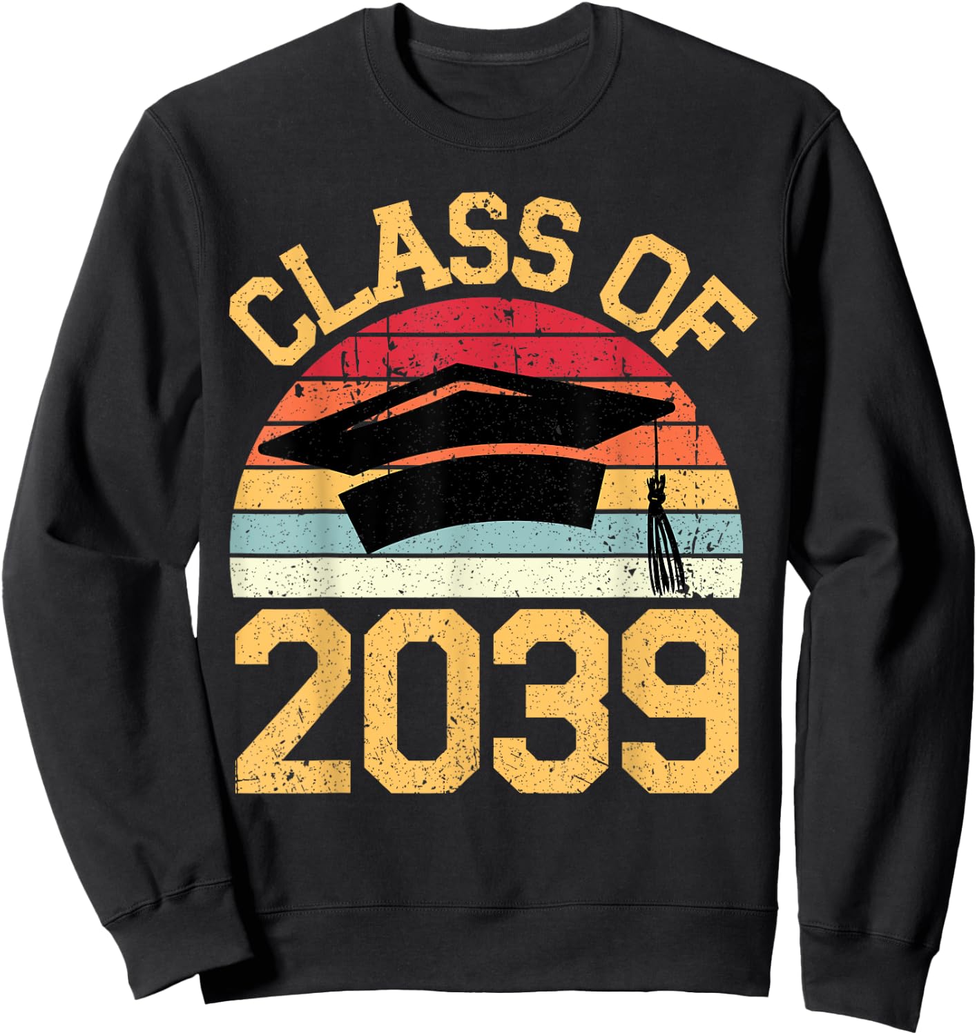 Class of 2039 Grow With Me First Day of School Graduation Sweatshirt - Sweatshirt | Black