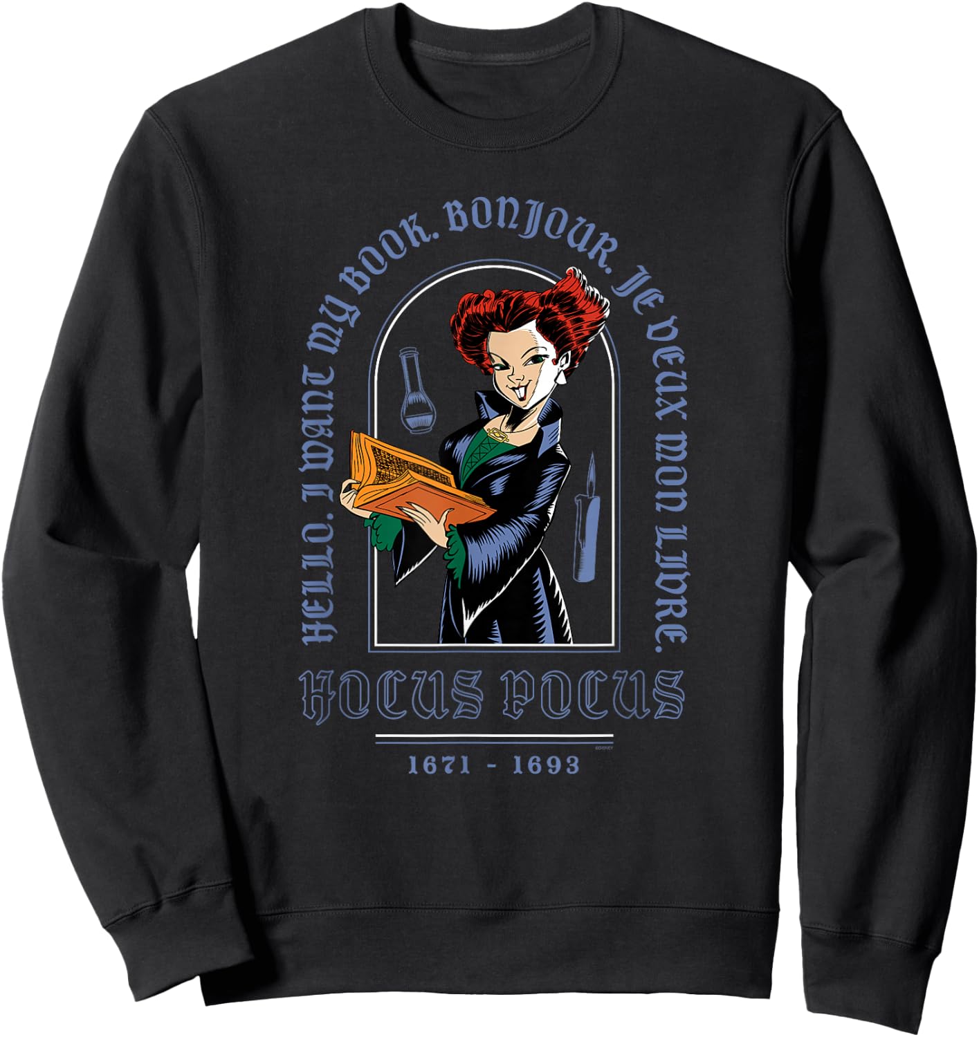 Disney Hocus Pocus Winifred Sanderson I Want My Book Sweatshirt - Sweatshirt | Black