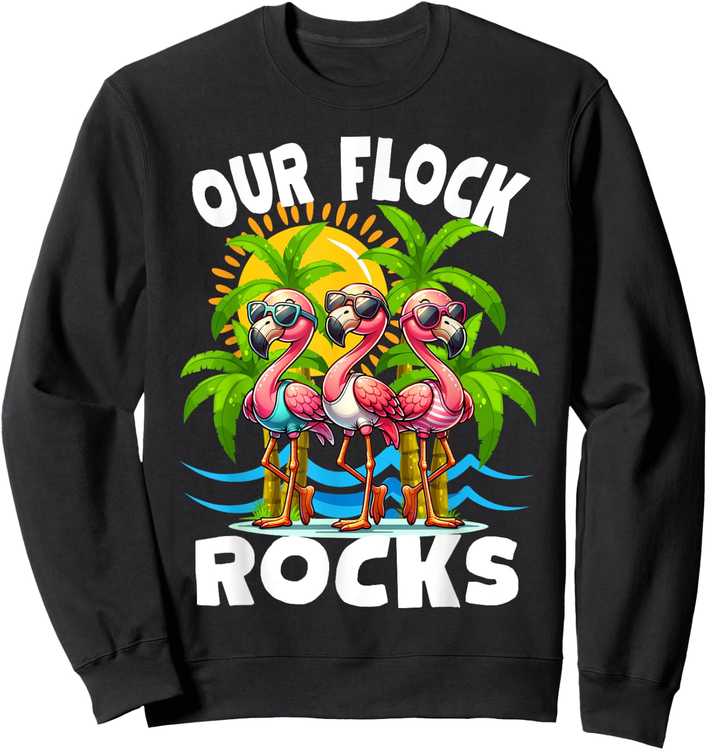 Our Flock Rocks Funny Flamingo Matching Family Vacation Sweatshirt - Sweatshirt | Black