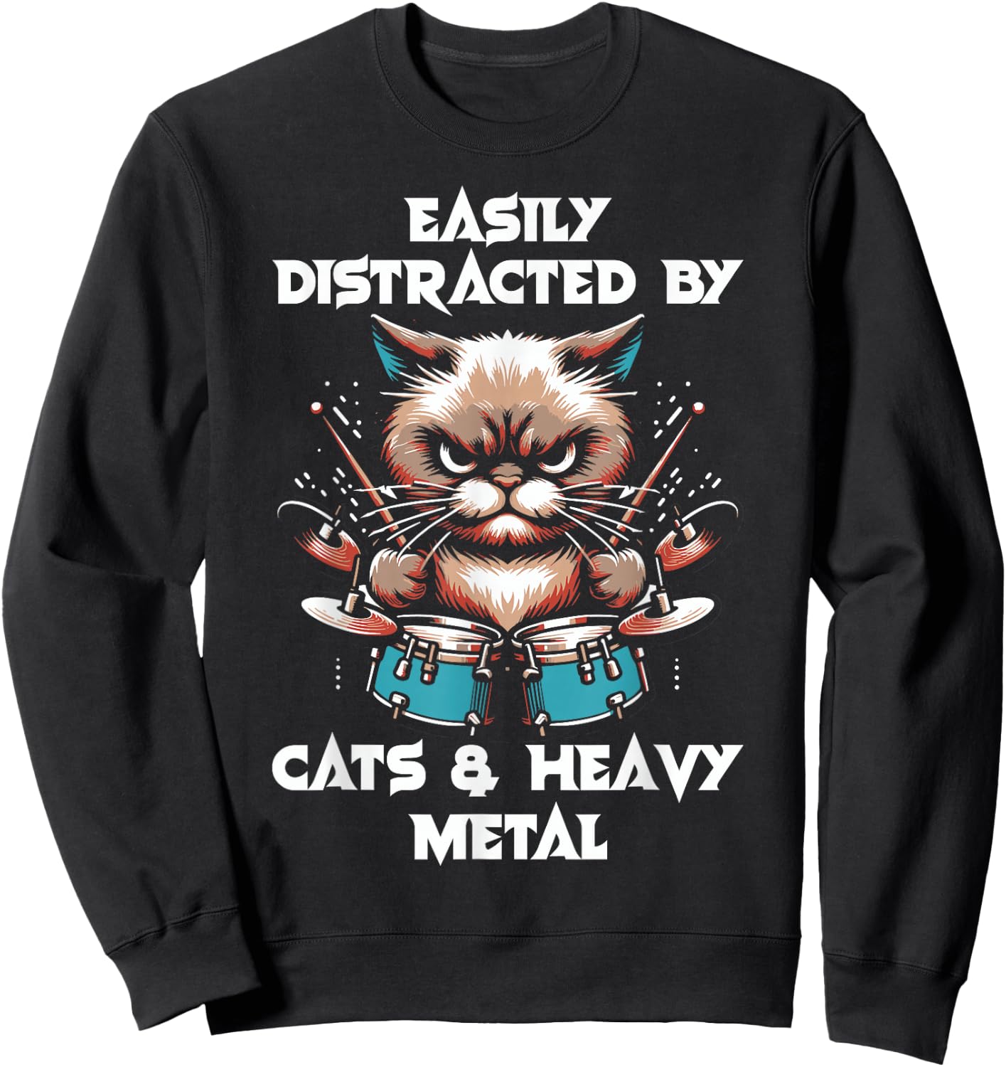Easily distracted by cats and heavy metals - Funny Rock Cat , Black, S Sweatshirt - Sweatshirt | Black