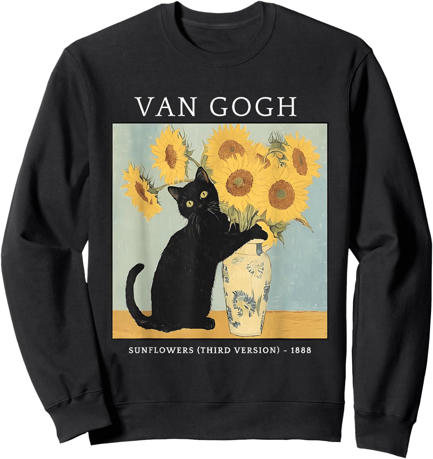 Van Gogh Sunflowers Cat Meme Van Gogh Art Graphic Funny Sweatshirt - Sweatshirt | Black