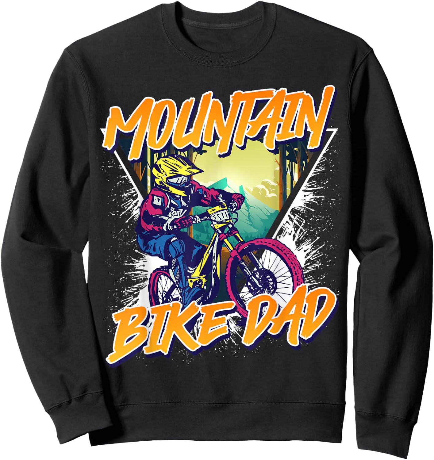 Daddy MOUNTAIN BIKING DAD MTB Funny Mountain Biking Sweatshirt - Sweatshirt | Black
