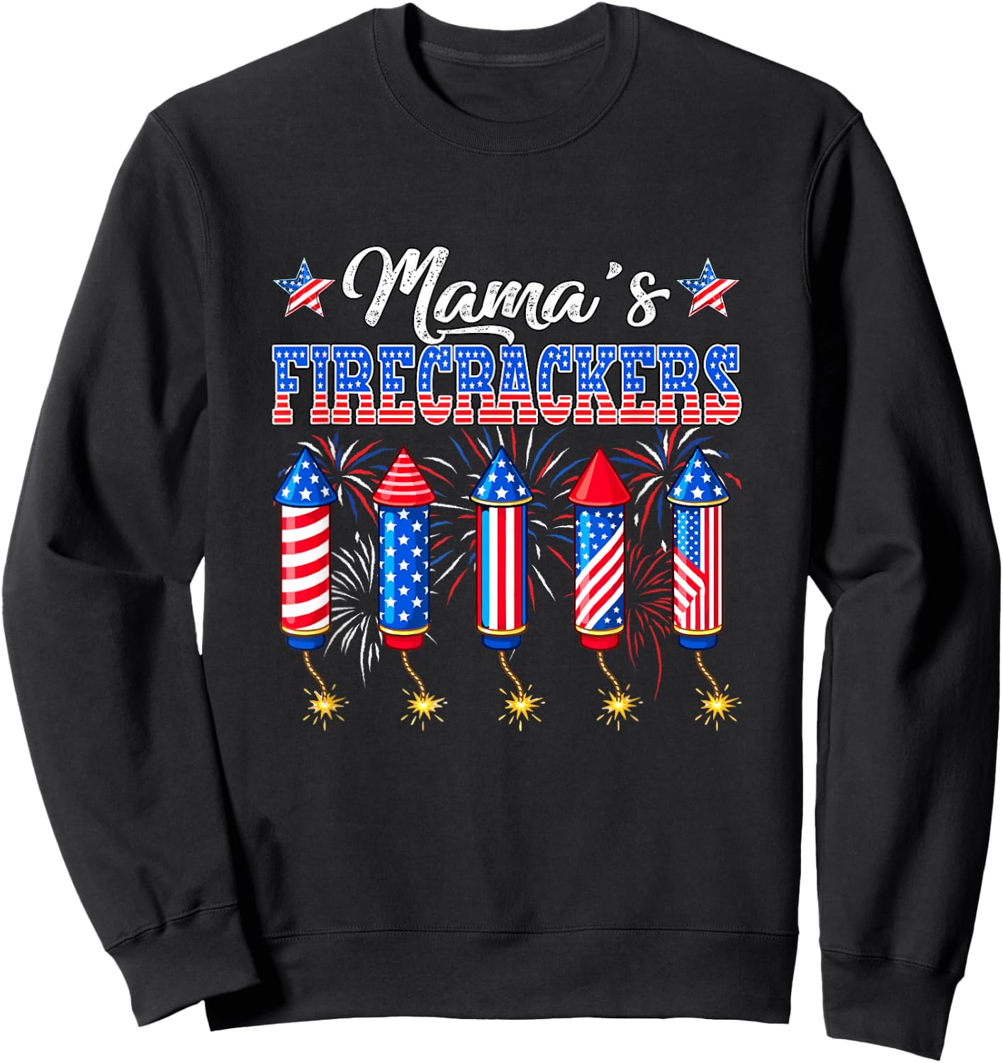 Mama's Firecrackers 4th of July US Flag Fireworks Patriotic Sweatshirt - Sweatshirt | Black