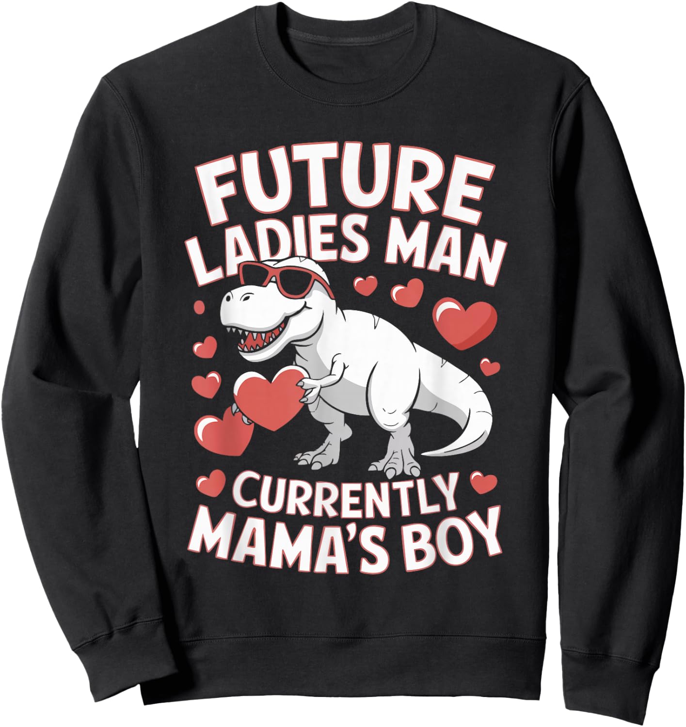 Future Ladies Man Current Mama's Boy Sweatshirt - Sweatshirt | Black