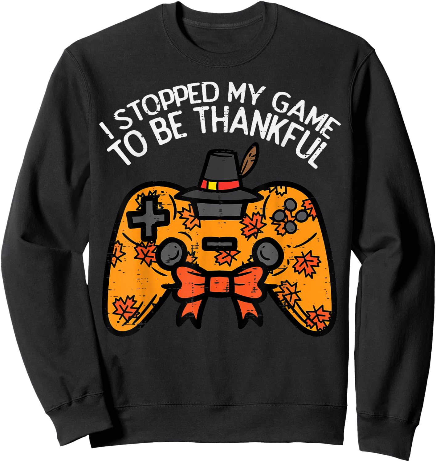 Stopped My Game Be Thankful Thanksgiving Gamer Boys Kids Men Sweatshirt - Sweatshirt | Black