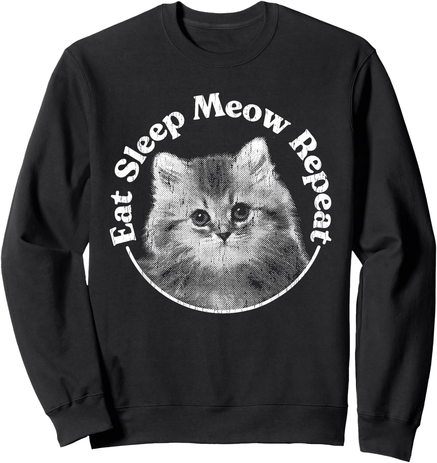 Eat Sleep Meow Repeat Sweatshirt - Sweatshirt | Black