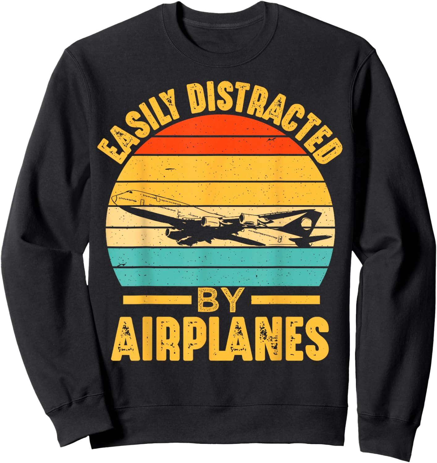 Easily Distracted By Airplanes Pilot Funny Aviation Men Boys Sweatshirt - Sweatshirt | Black
