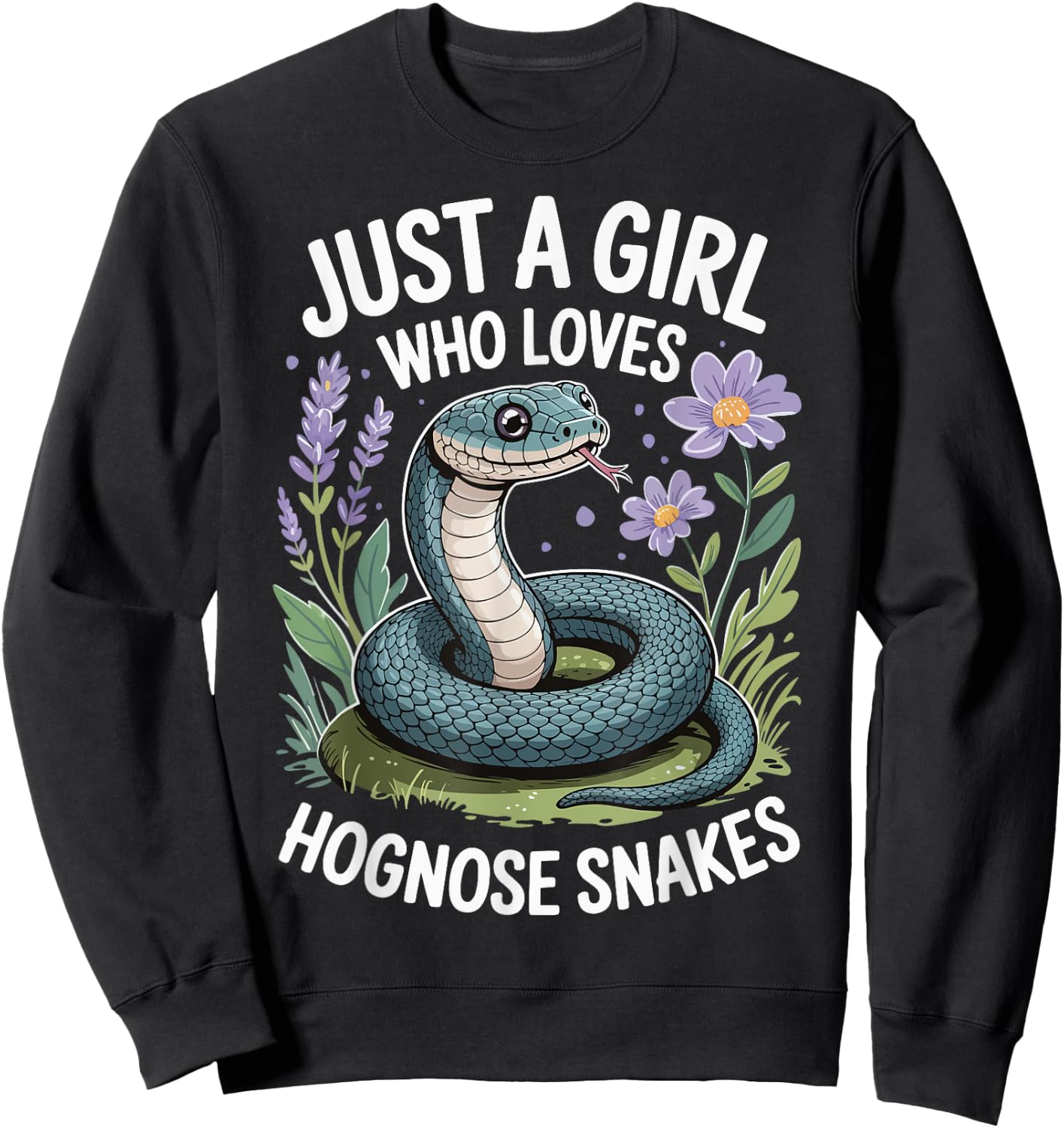 Just A Girl Who Loves Hognose Snakes Sweatshirt - Sweatshirt | Black