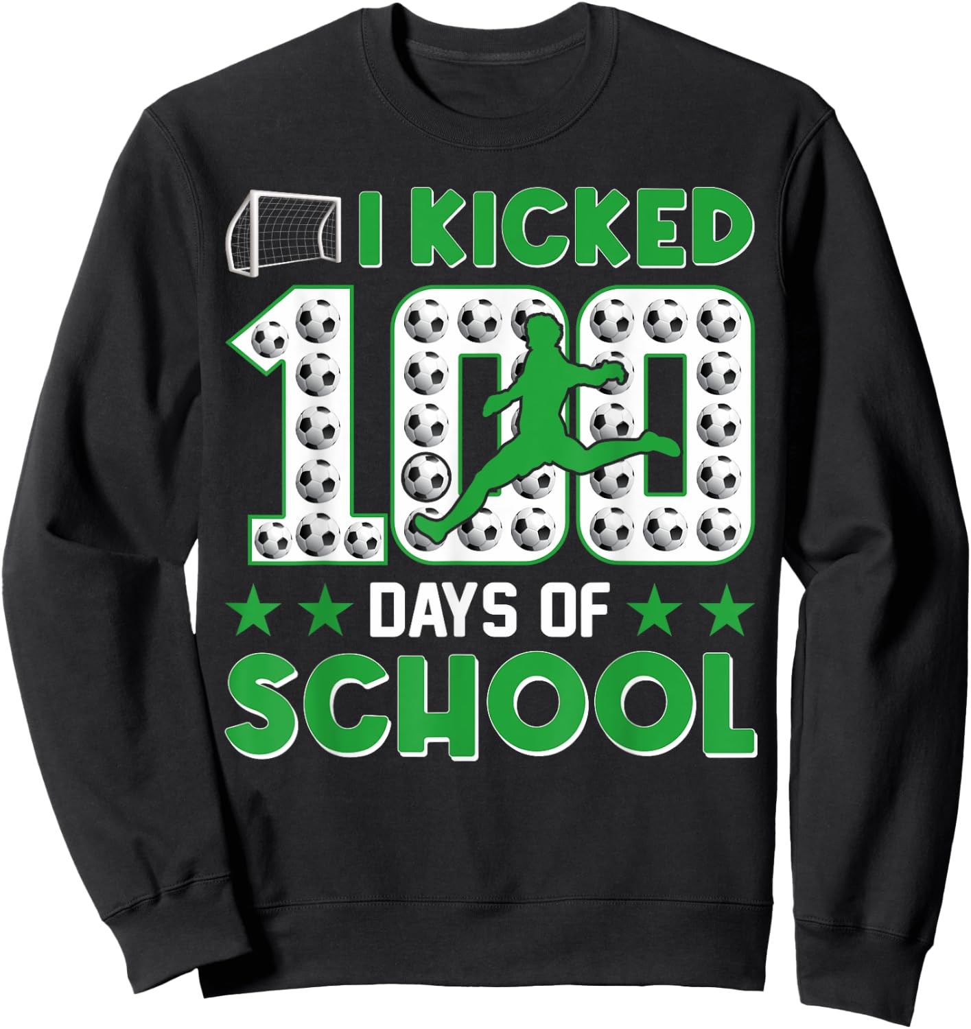 I Kicked 100 Days Of School Soccer 100th Day Of School Boys Sweatshirt - Sweatshirt | Black