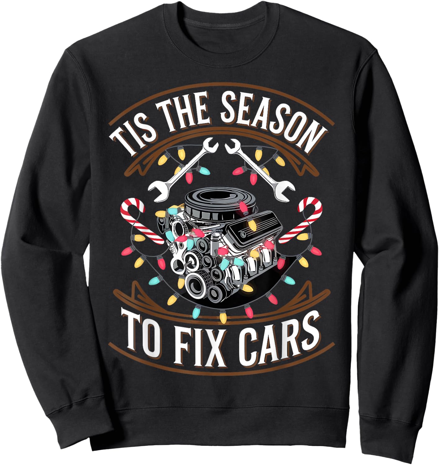 Car Mechanic Christmas Tis The Season To Fix Cars Sweatshirt - Sweatshirt | Black