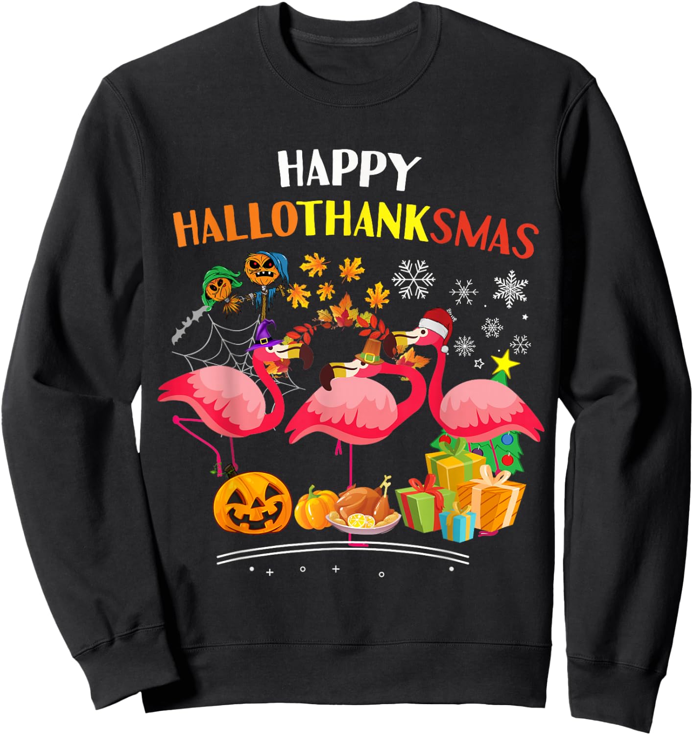 Flamingo Halloween Merry Christmas happy Hallothanksmas Sweatshirt - Sweatshirt | Black
