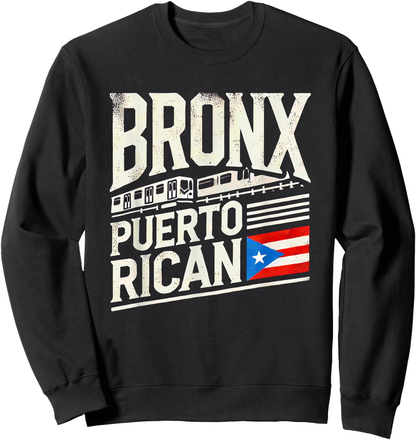 Bronx Puerto Rican Puerto Rico Flag NYC Train Subway Car Fun Sweatshirt - Sweatshirt | Black