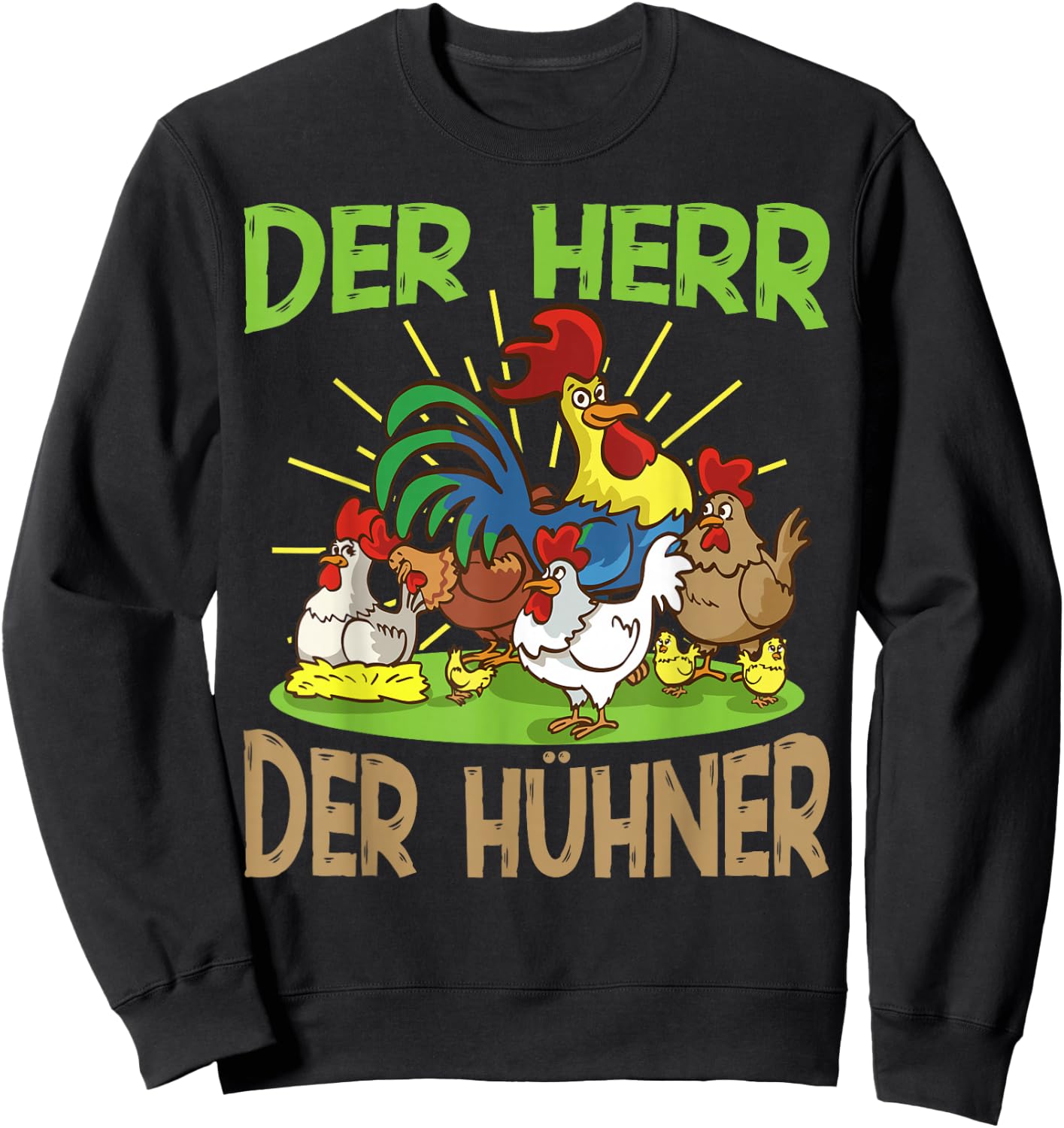 Der Herr der Hühner Huhn Hühner Sweatshirt - Sweatshirt | Black