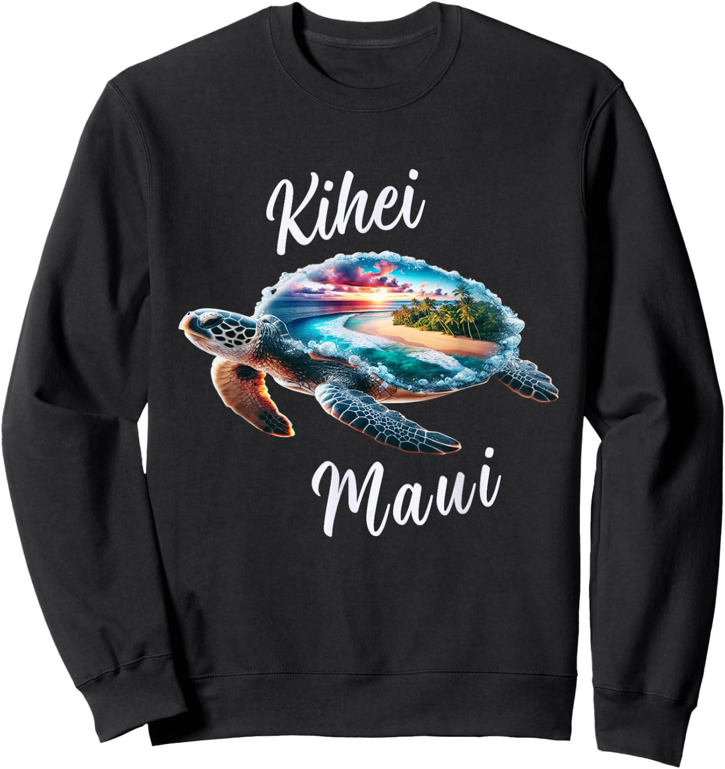 Kihei Maui Hawaii Beach on Sea Turtle Sweatshirt - Sweatshirt | Black