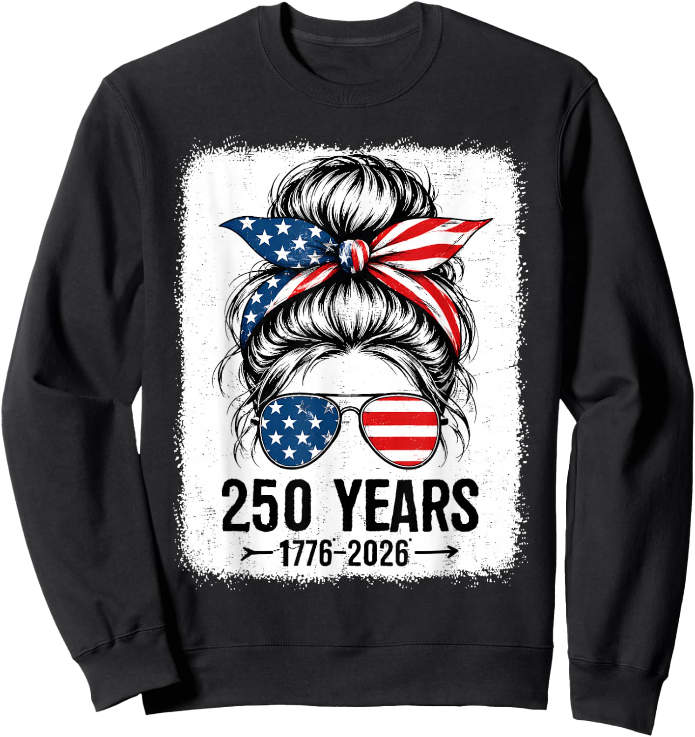 250 Years America Women 250 Anniversary USA 4th of July Girl Sweatshirt - Sweatshirt | Black