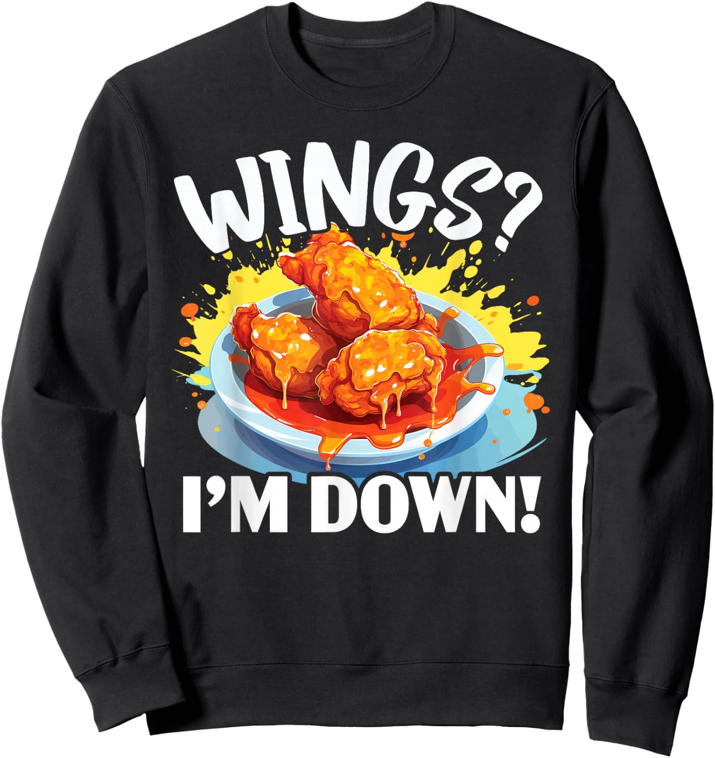 Buffalo Wings Foodie American Food Lover Chicken Wings Sweatshirt - Sweatshirt | Black