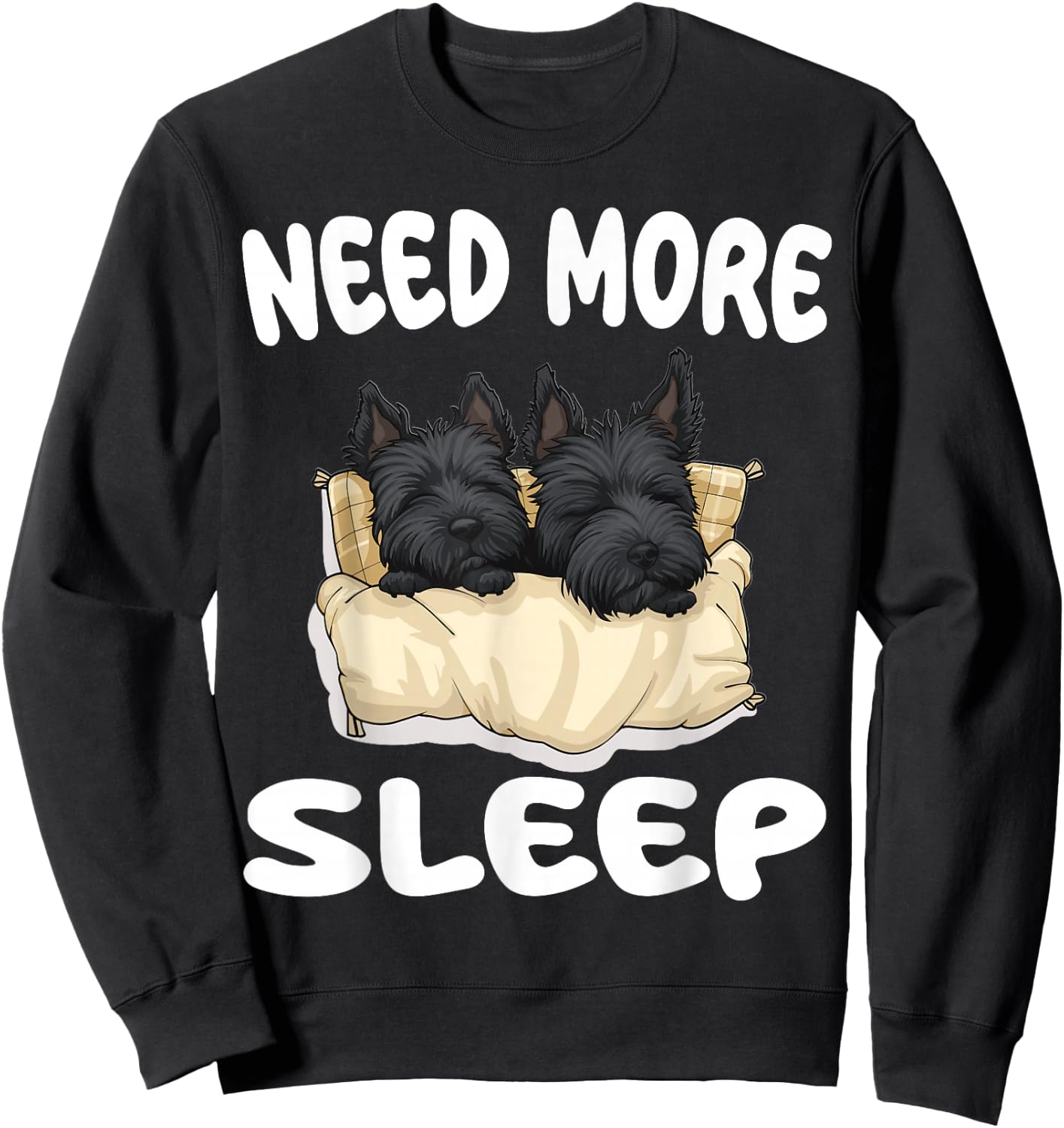 Cute Scottish Terrier Need more Sleep Pajamas Nightgown Sweatshirt - Sweatshirt | Black