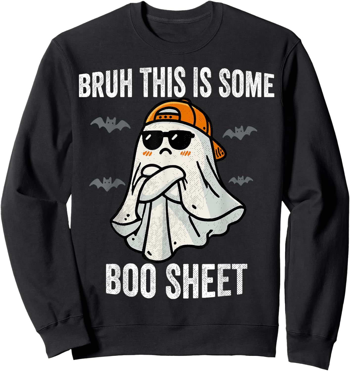 Bruh This Is Some Boo Sheet Funny Halloween Ghost Vintage Sweatshirt - Sweatshirt | Black
