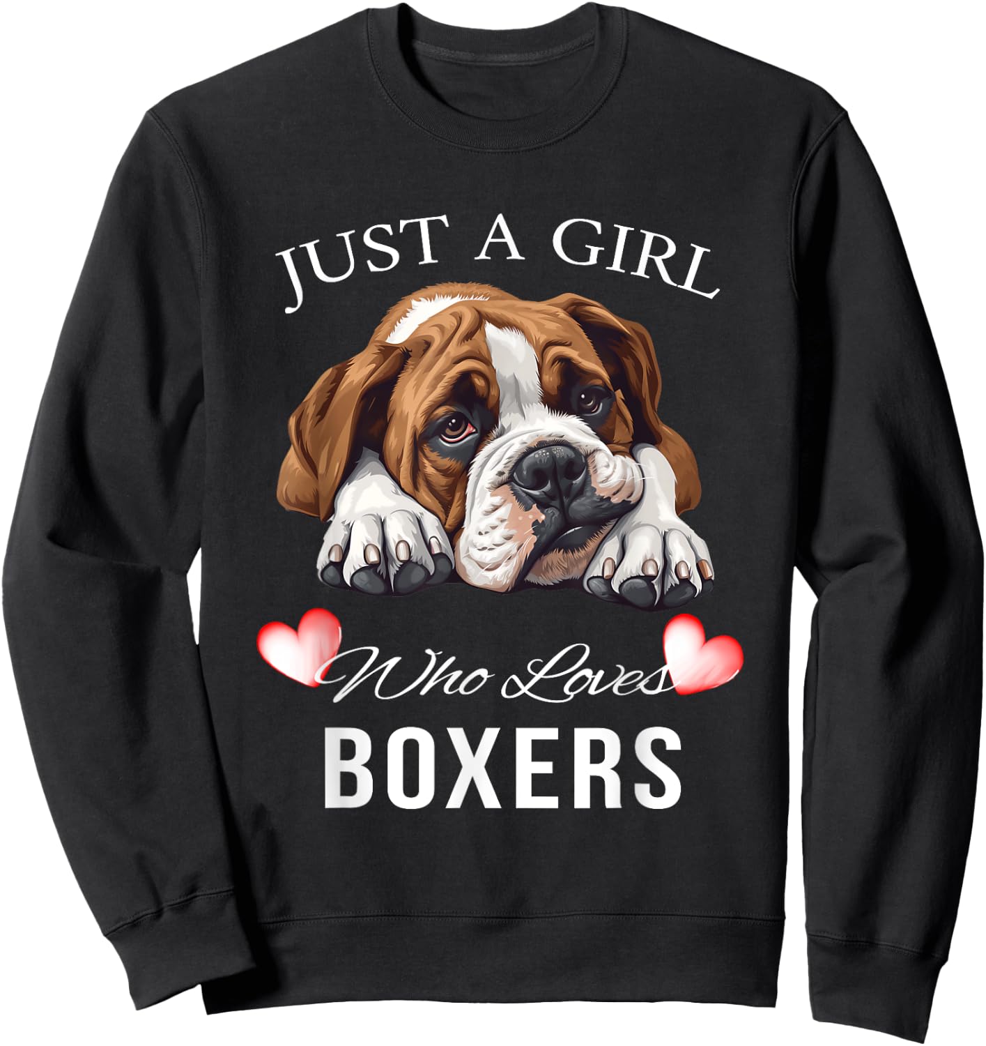 Just a Girl Who Loves Boxers Cute Sweatshirt - Sweatshirt | Black