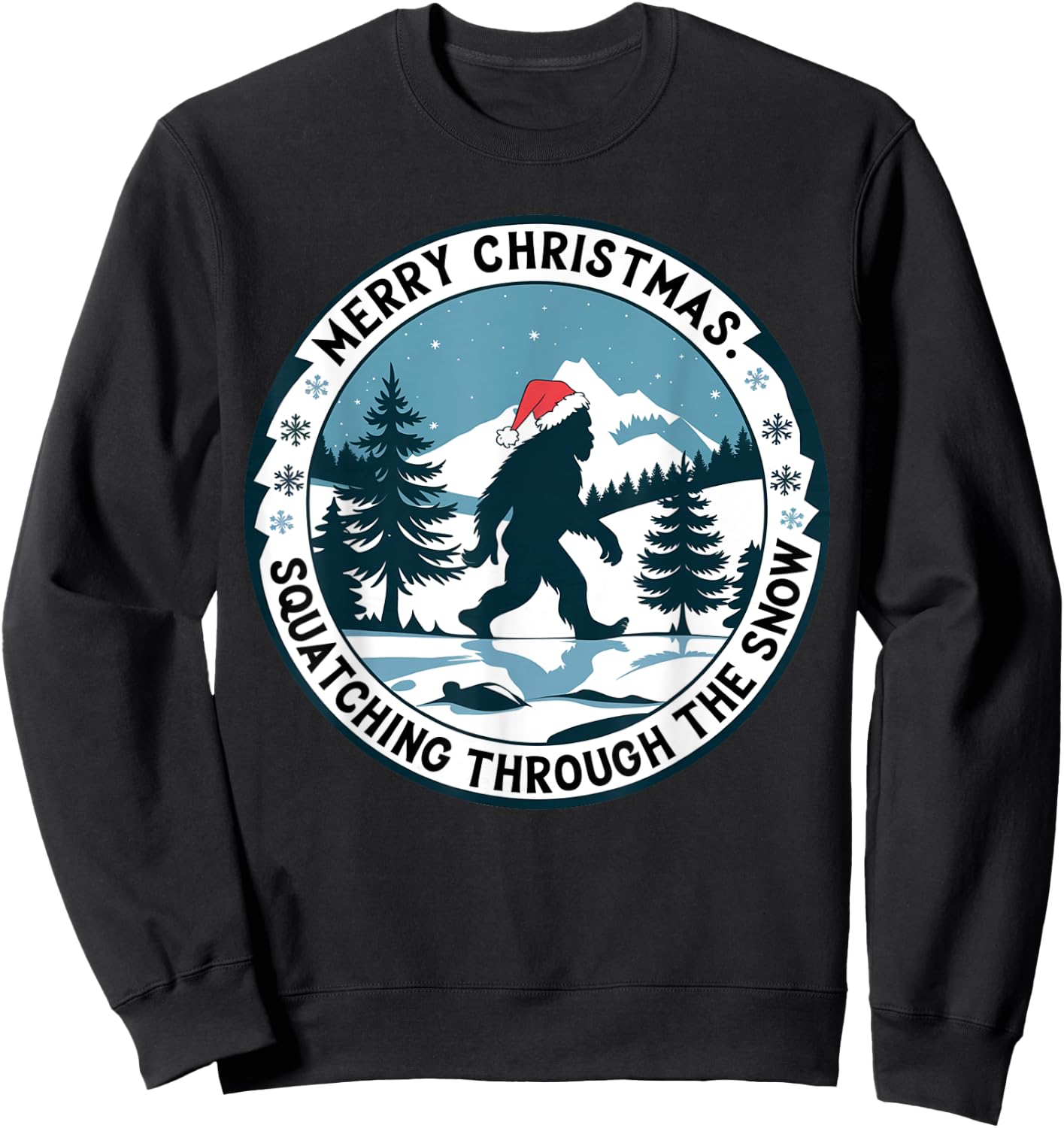 Merry Christmas Squatching Through the Snow Bigfoot Santa Sweatshirt - Sweatshirt | Black