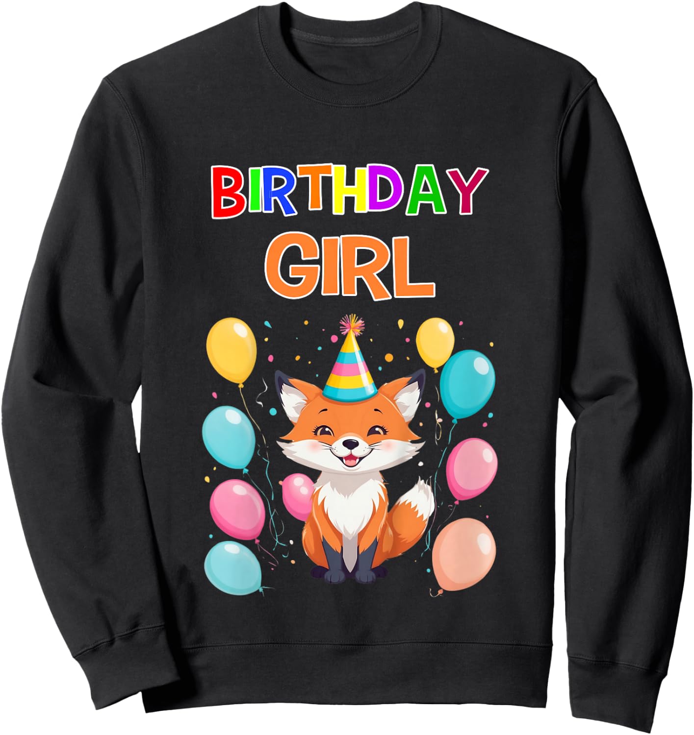 Girld Fox Birthday TShirtz & More Fox Birthday Shirt Girls Fox Lover Birthday Girl Sweatshirt - Sweatshirt | Black