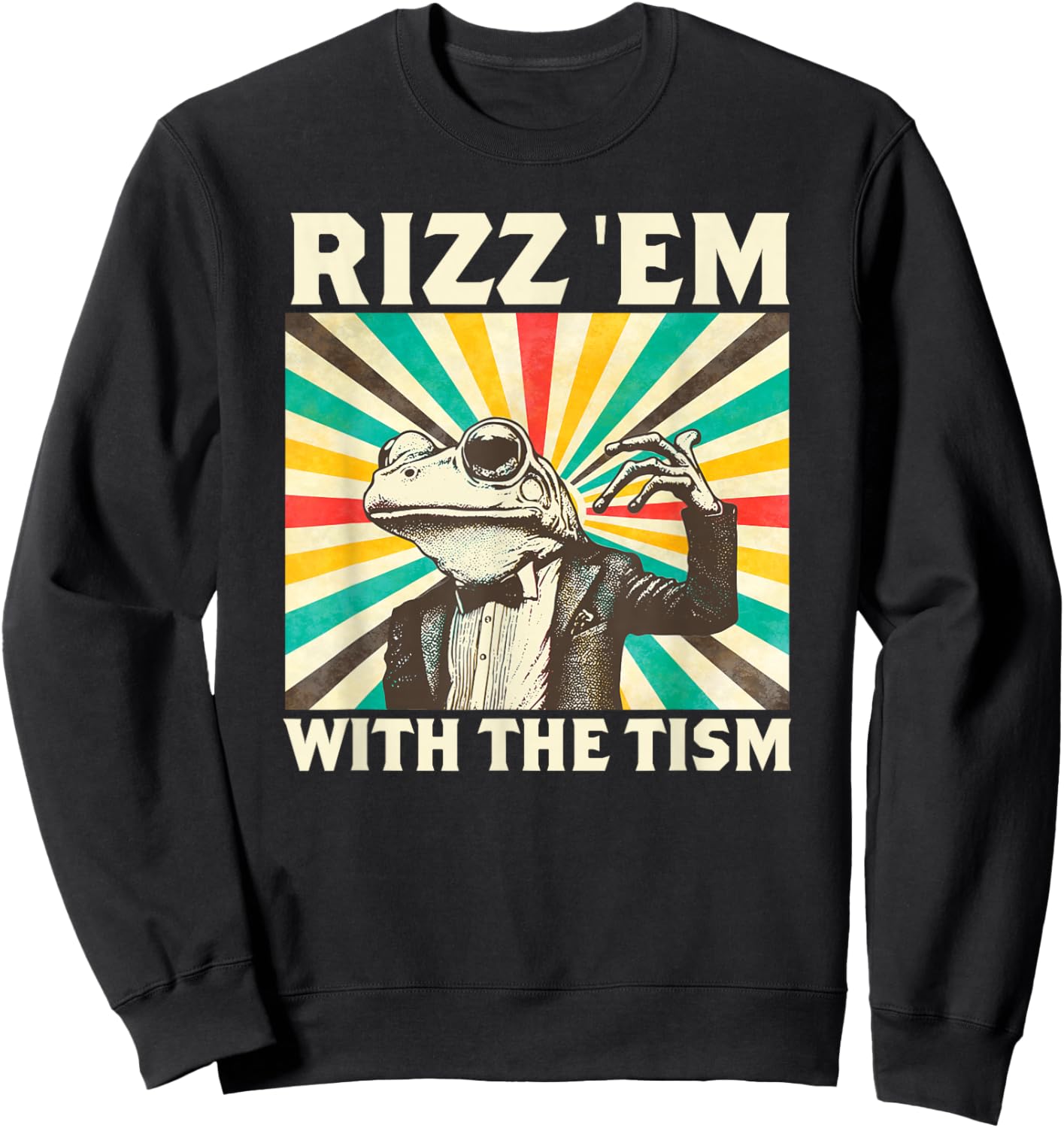Rizz Em With The Tism Lustiger Frosch Retro Autismus Sweatshirt - Sweatshirt | Black
