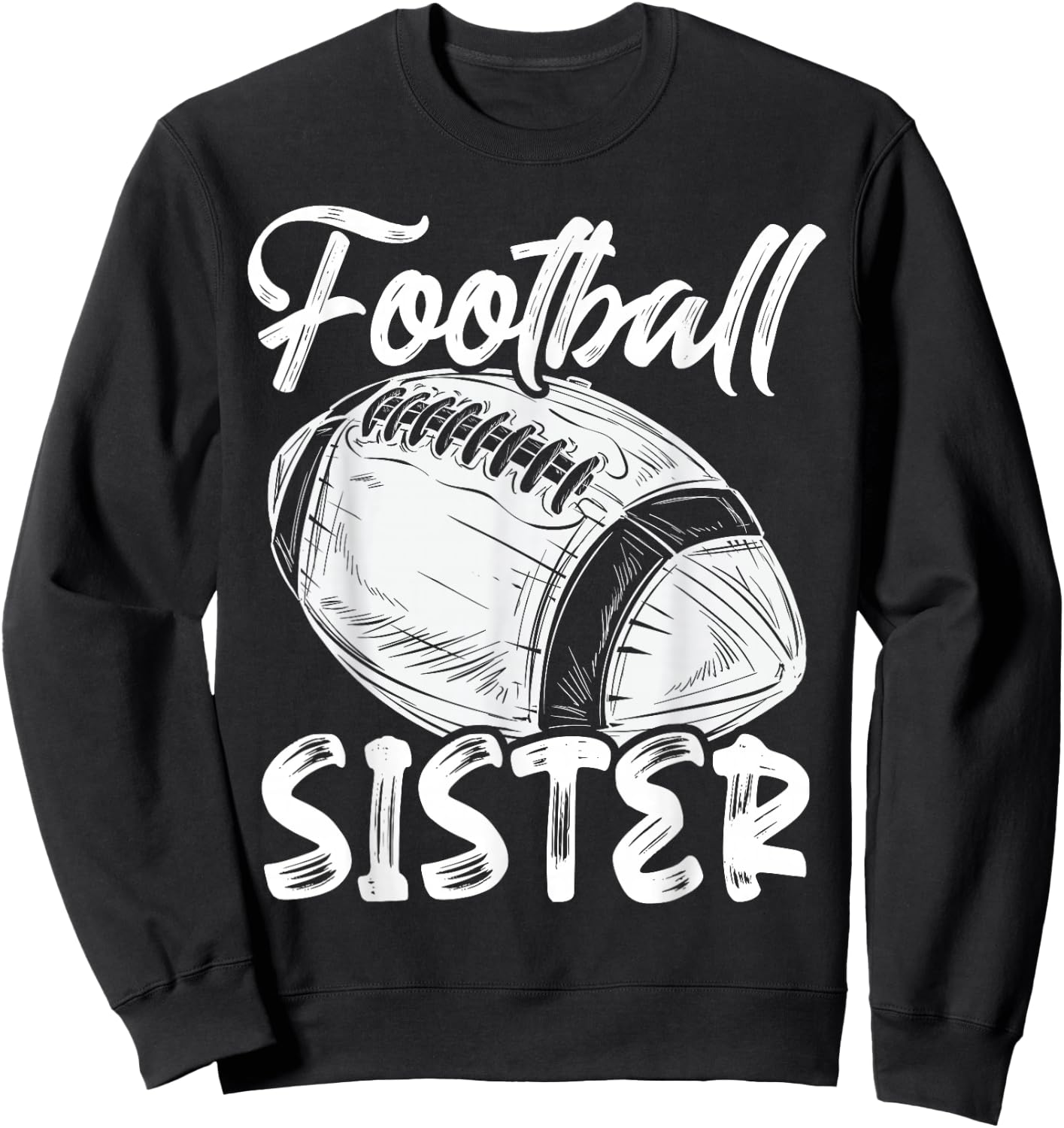 Football Sister Women Family Matching Players Mothers Day Sweatshirt - Sweatshirt | Black