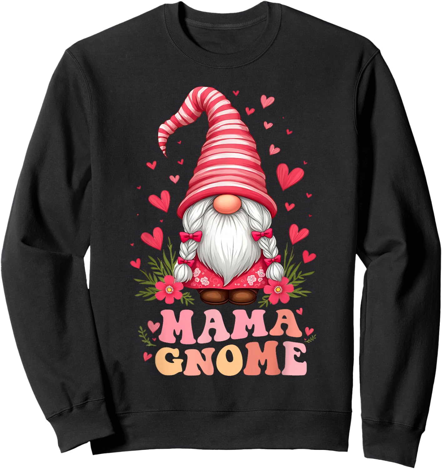 Mama Gnome Mother's Day Cute Floral Gnome Mom Grandma Wife Sweatshirt - Sweatshirt | Black