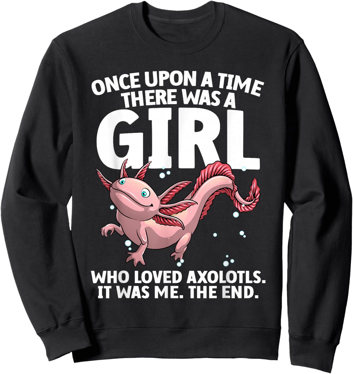 Cool Axolotl Art Girls Salamander Axolotl Lover Sweatshirt - Sweatshirt | Black