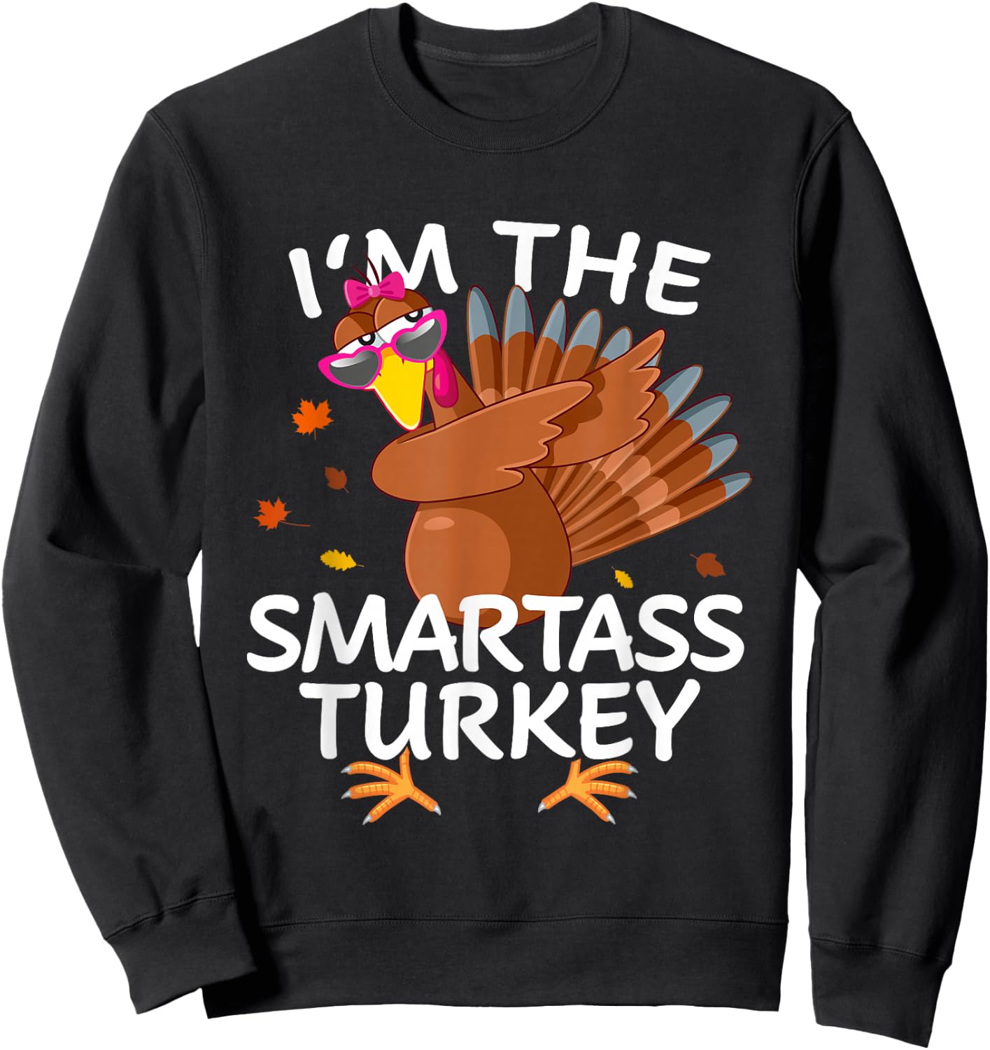 Smartass Turkey Matching Outfit Thanksgiving Pajamas Family Sweatshirt - Sweatshirt | Black